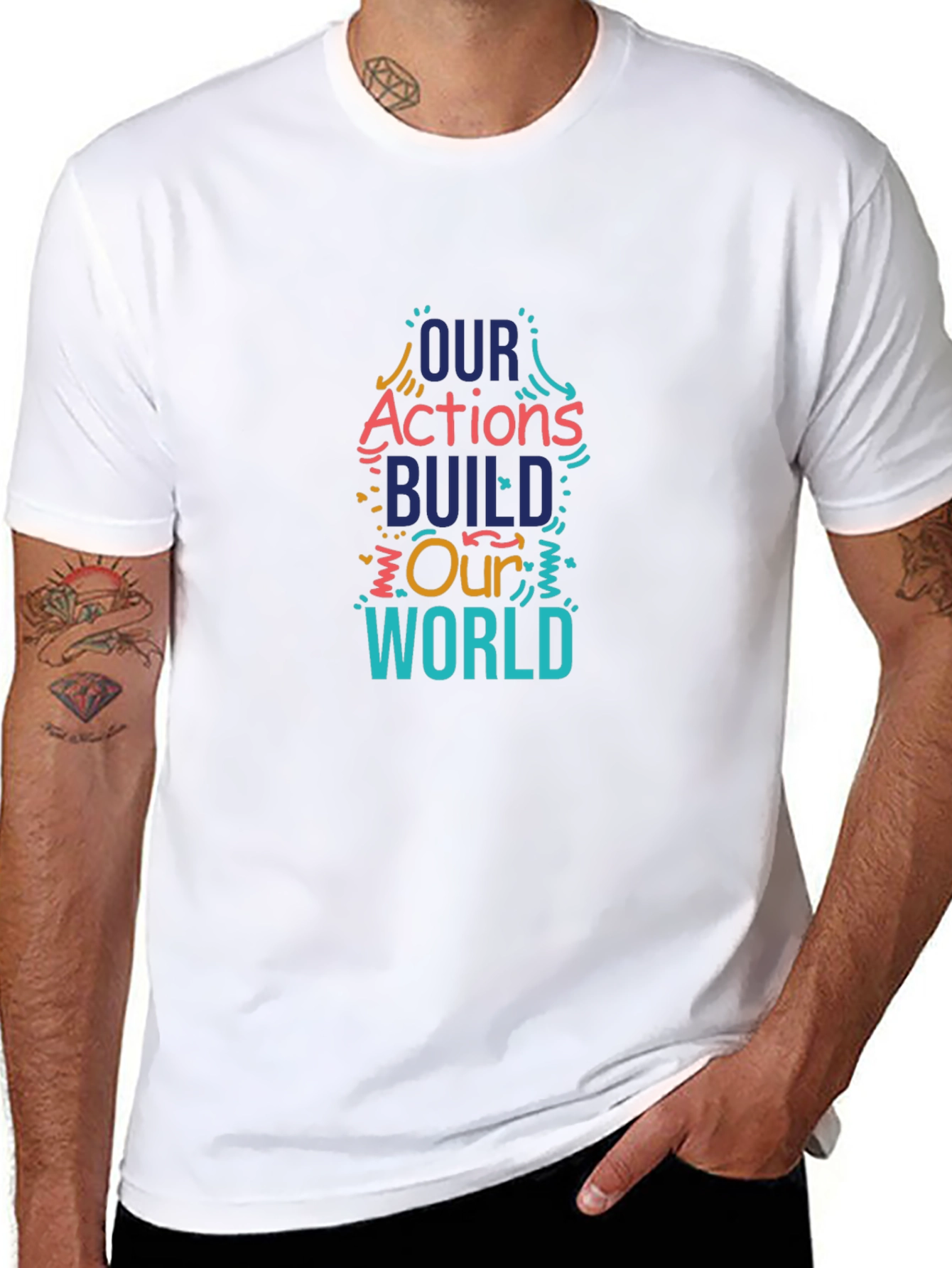 Our Actions Build Our World Graphic Tee