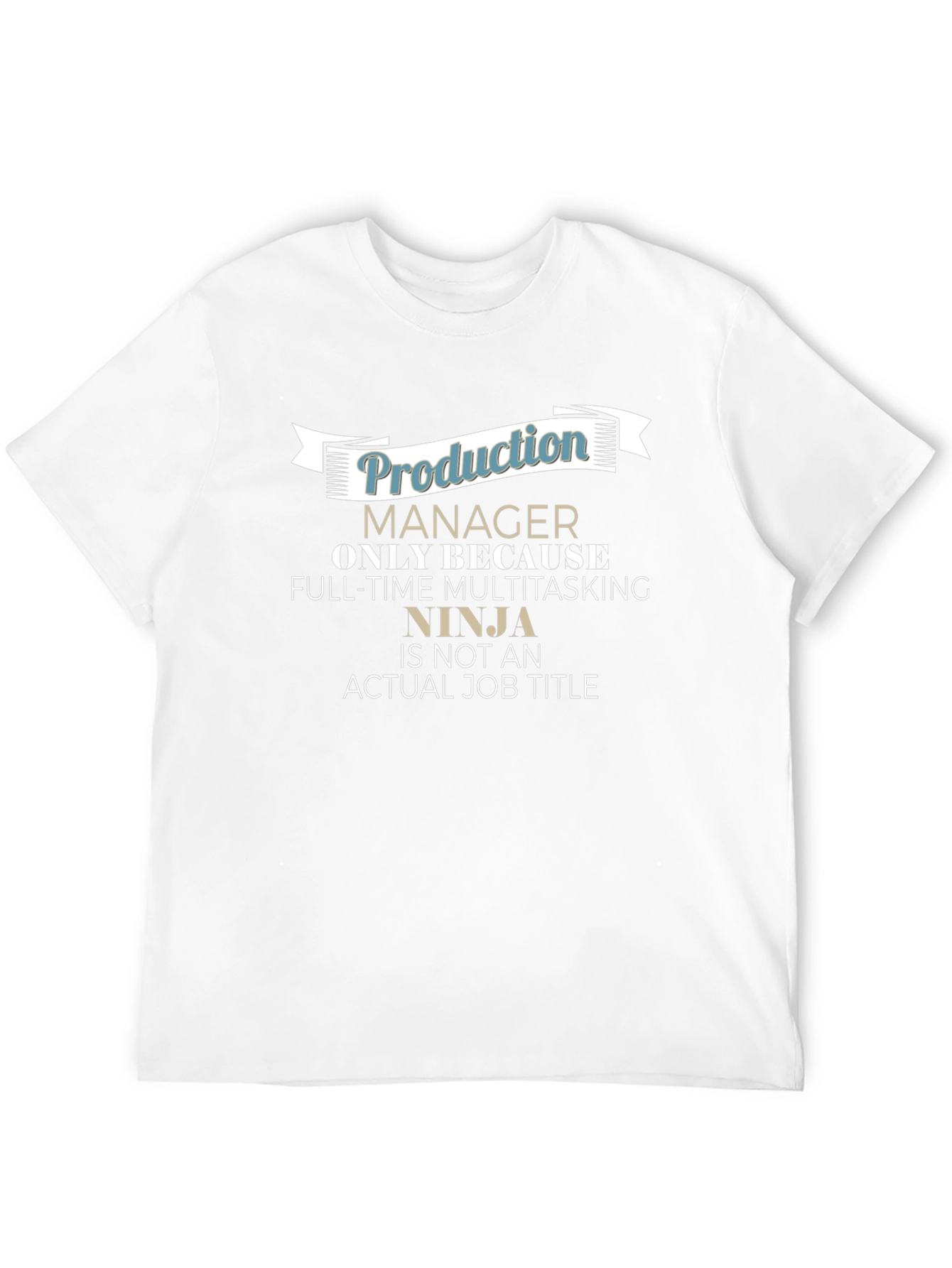 Production Manager Ninja T-Shirt