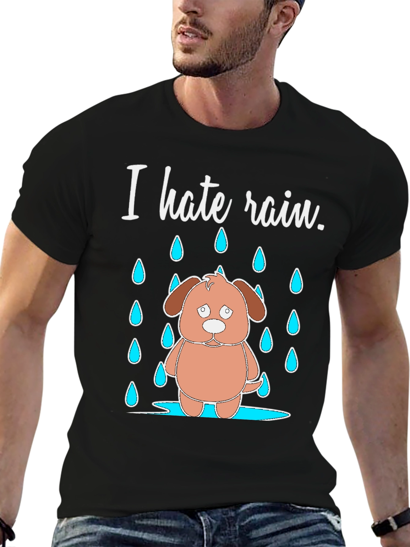 I Hate Rain Dog T-Shirt