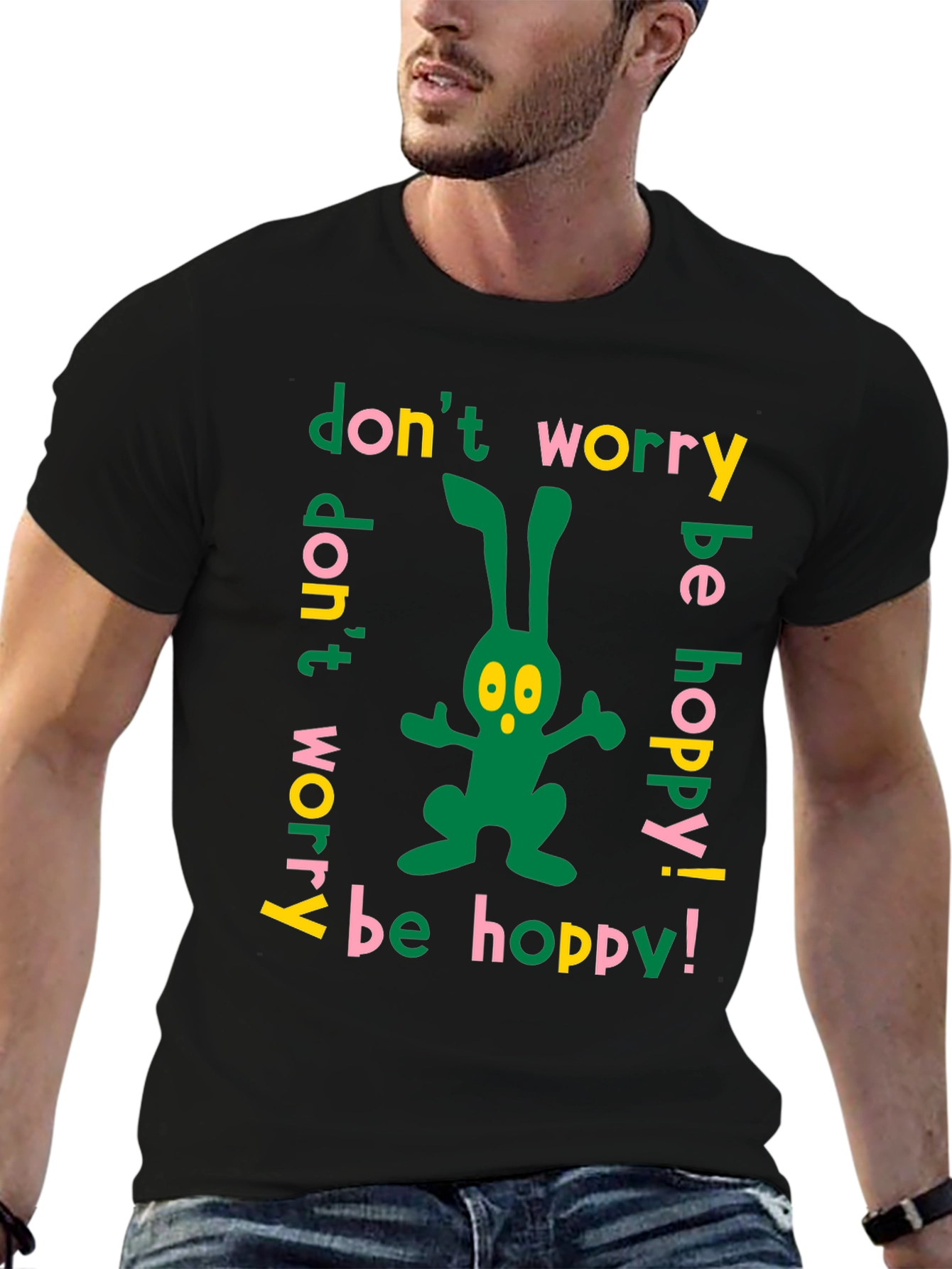 Dont Worry Be Hoppy Easter Bunny T-Shirt