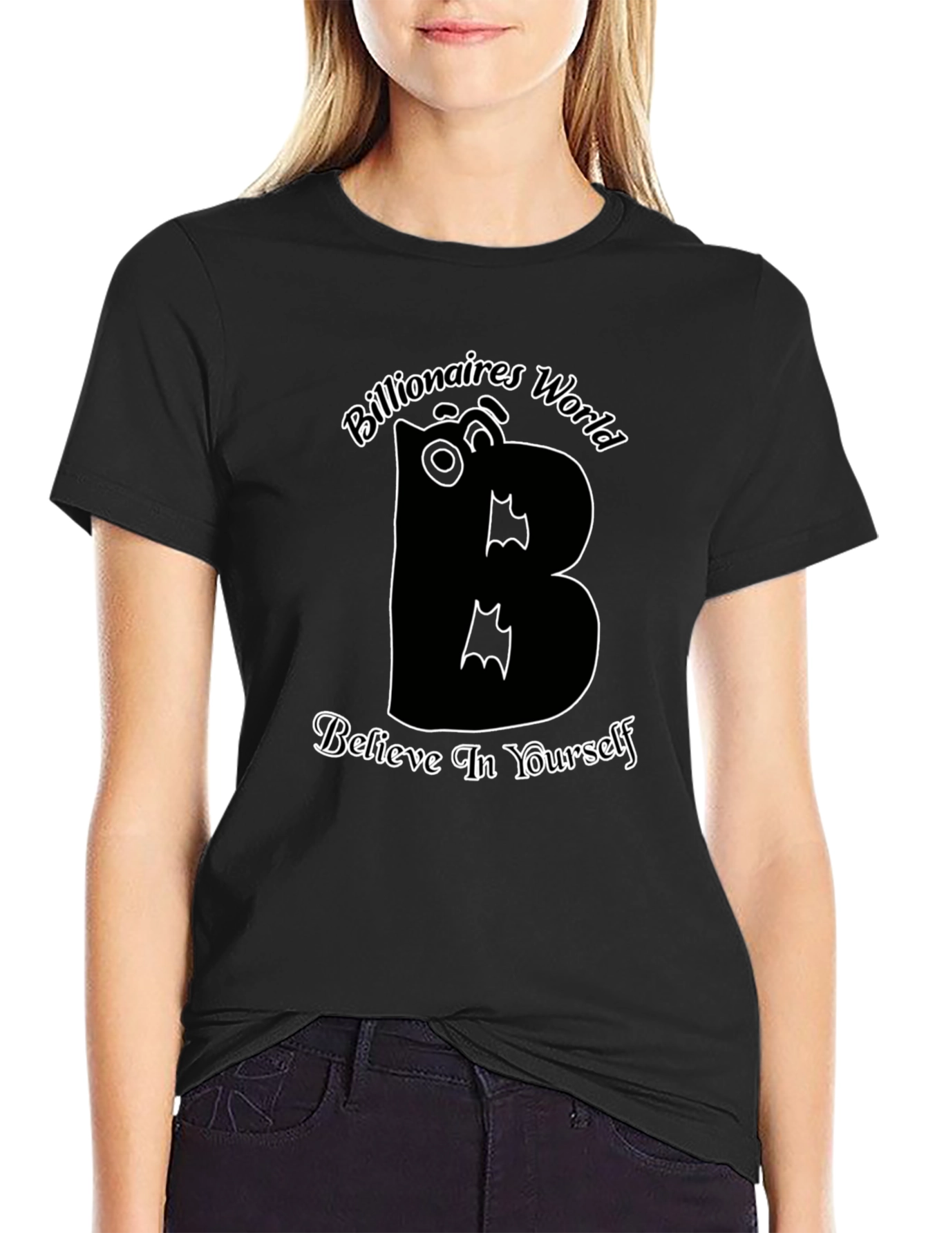 Believe In Yourself T-Shirt Billionaires World