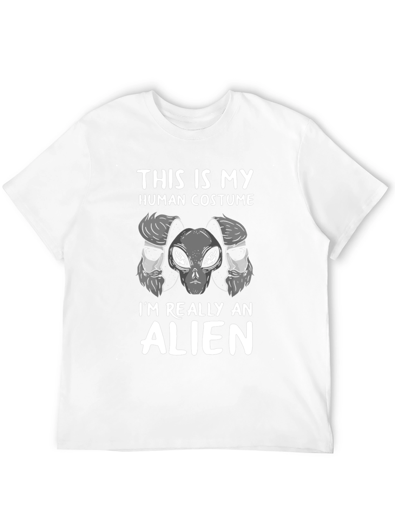 Alien in Disguise T-Shirt - Funny Human Costume Tee
