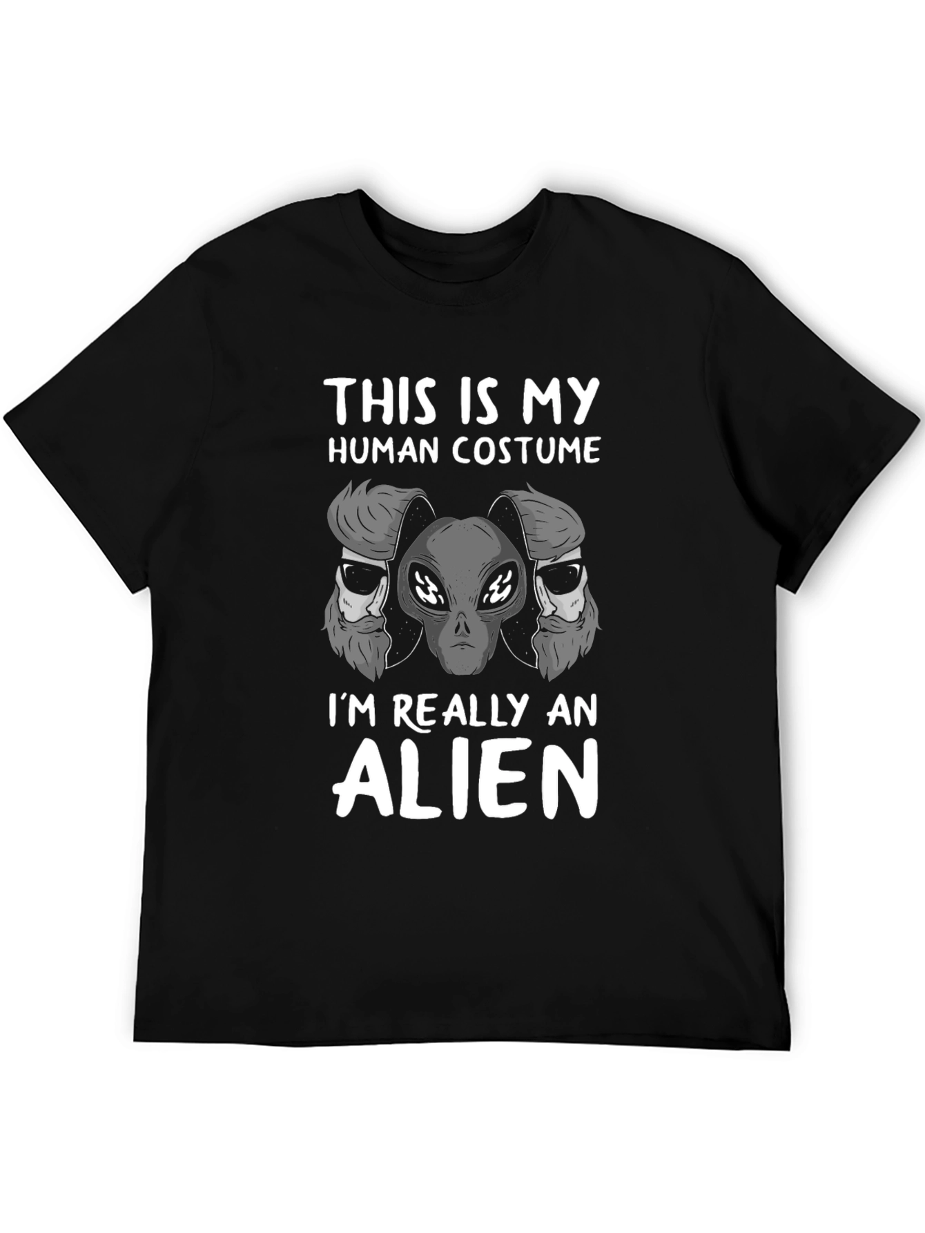 Alien in Disguise T-Shirt - Funny Human Costume Tee