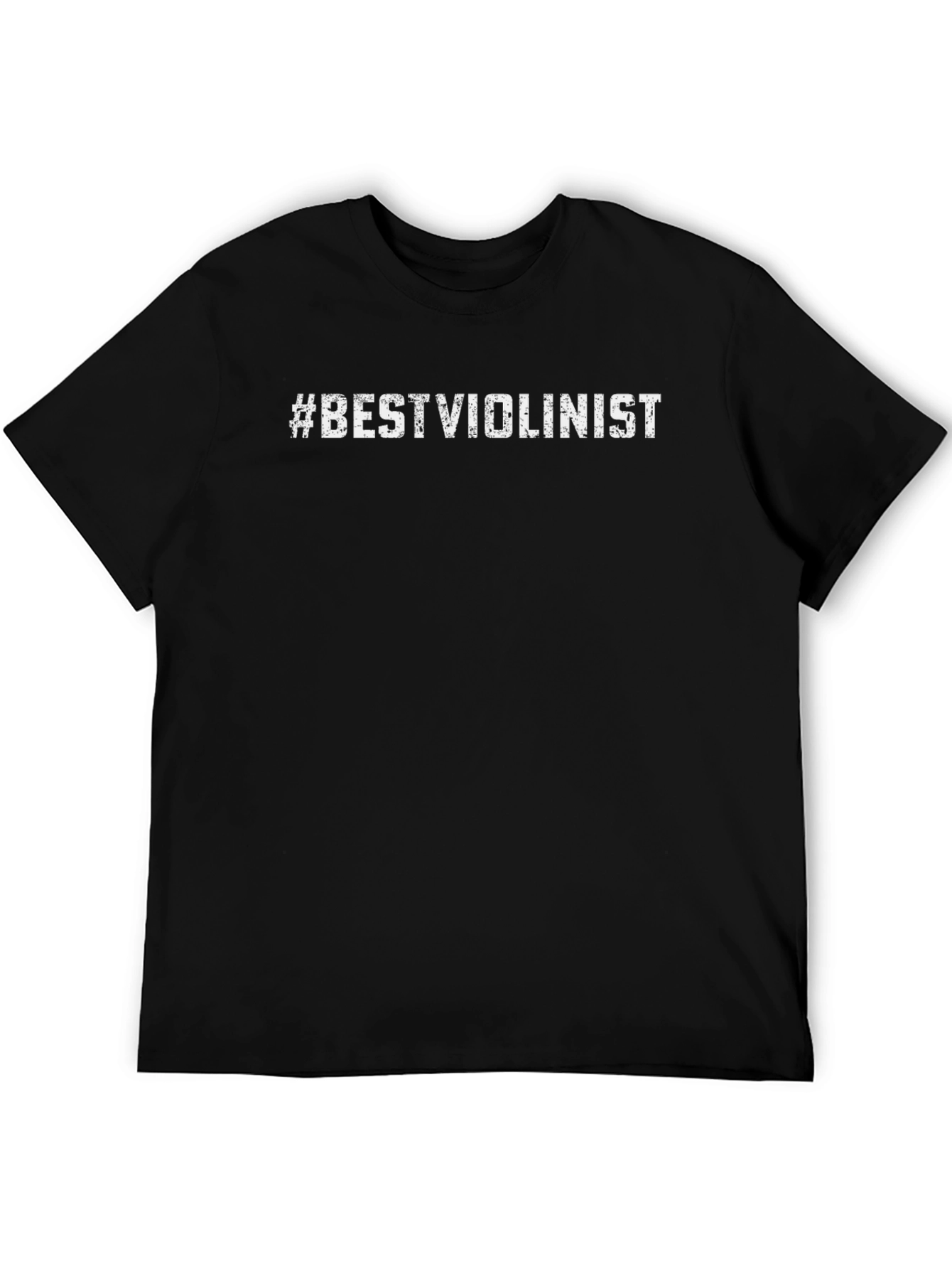 #BestViolinist Black Crew Neck Short Sleeve Graphic T-Shirt