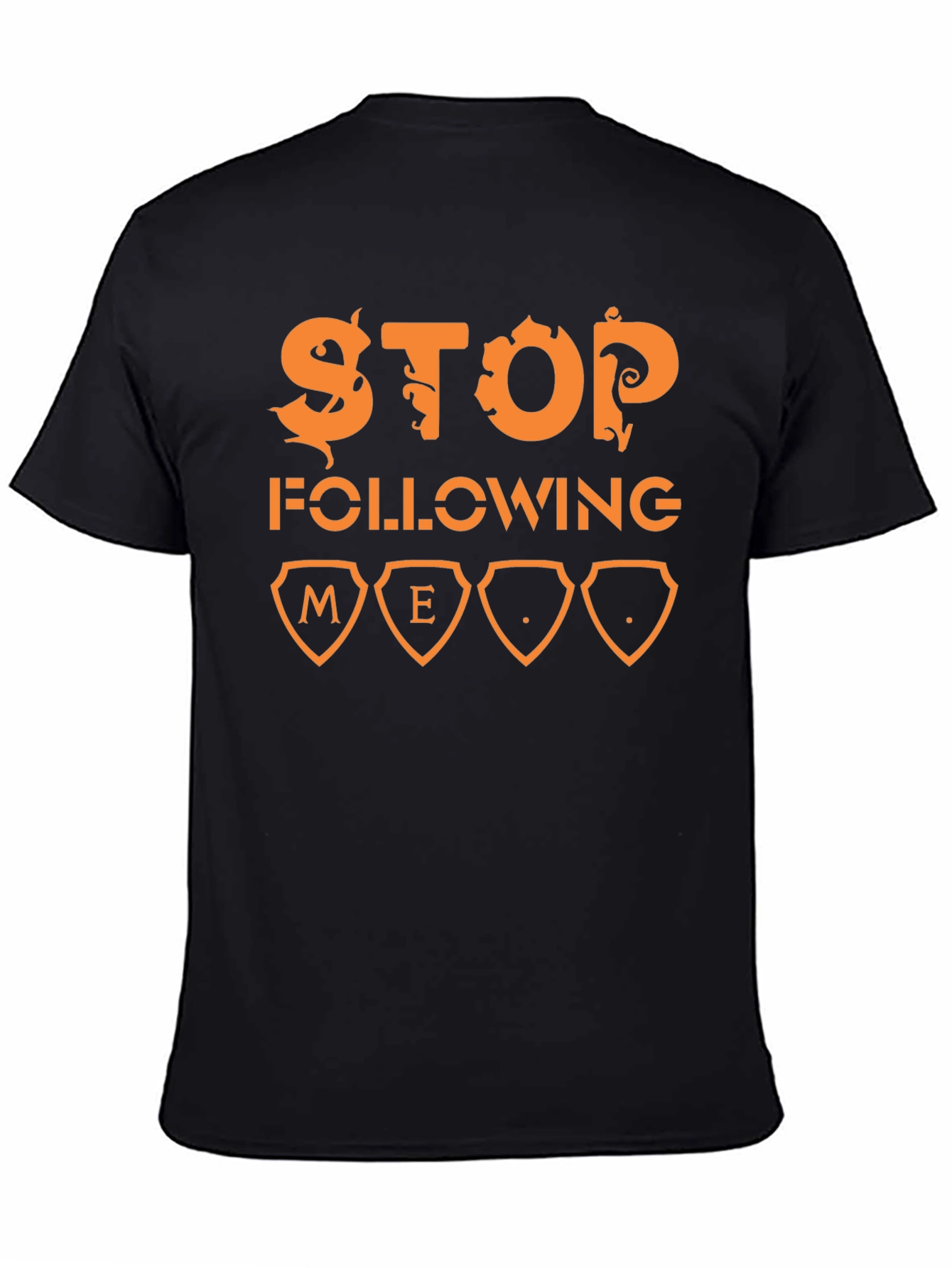 Stop Following Me Graphic T-Shirt - Black