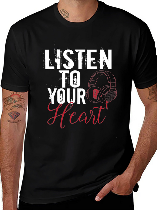 Listen To Your Heart T-Shirt