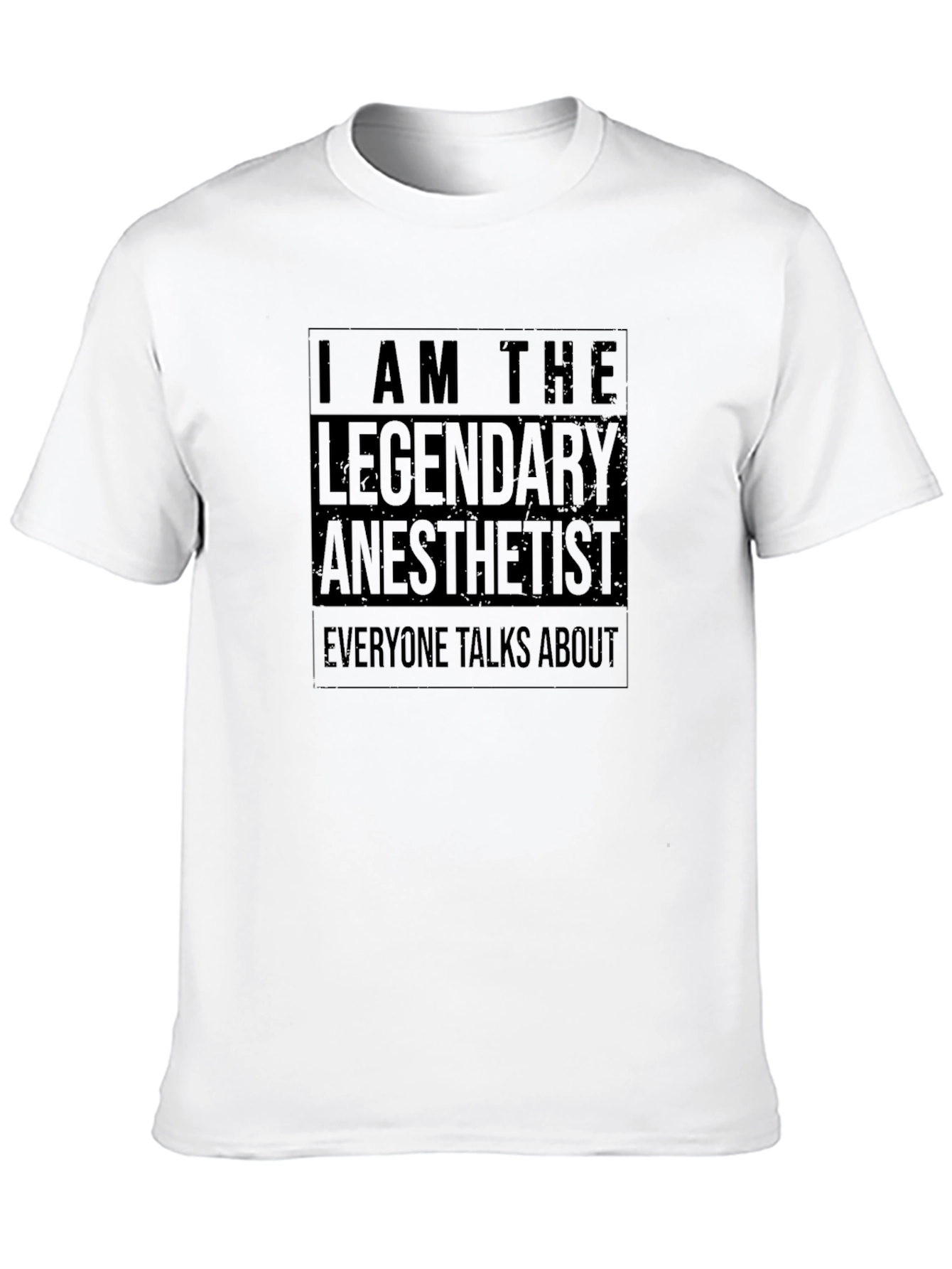 Legendary Anesthetist Graphic T-Shirt