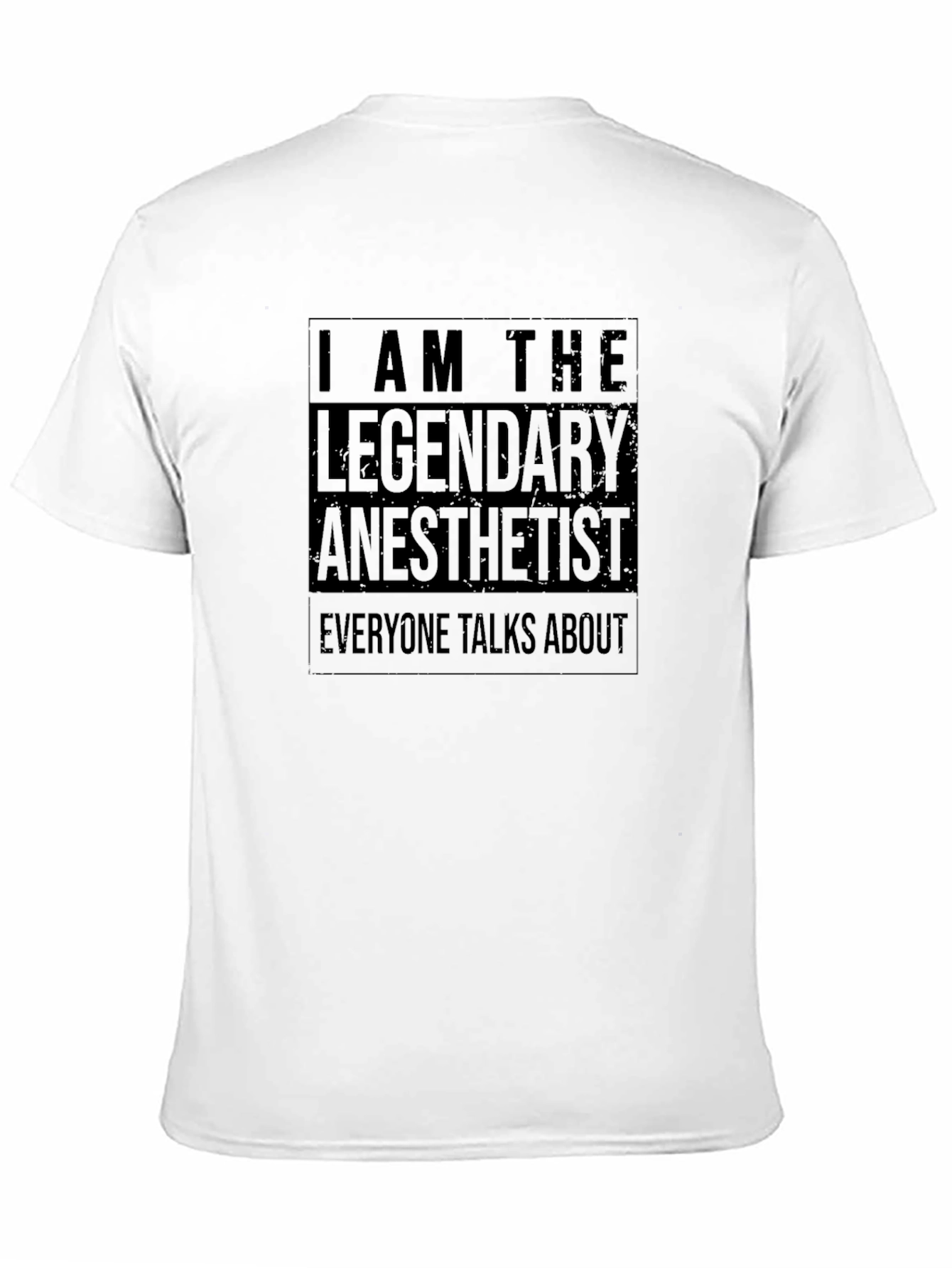 Legendary Anesthetist Graphic T-Shirt