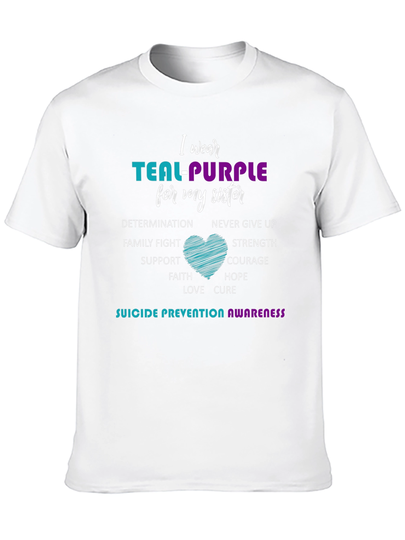 Teal-Purple Sister Suicide Prevention Awareness T-Shirt