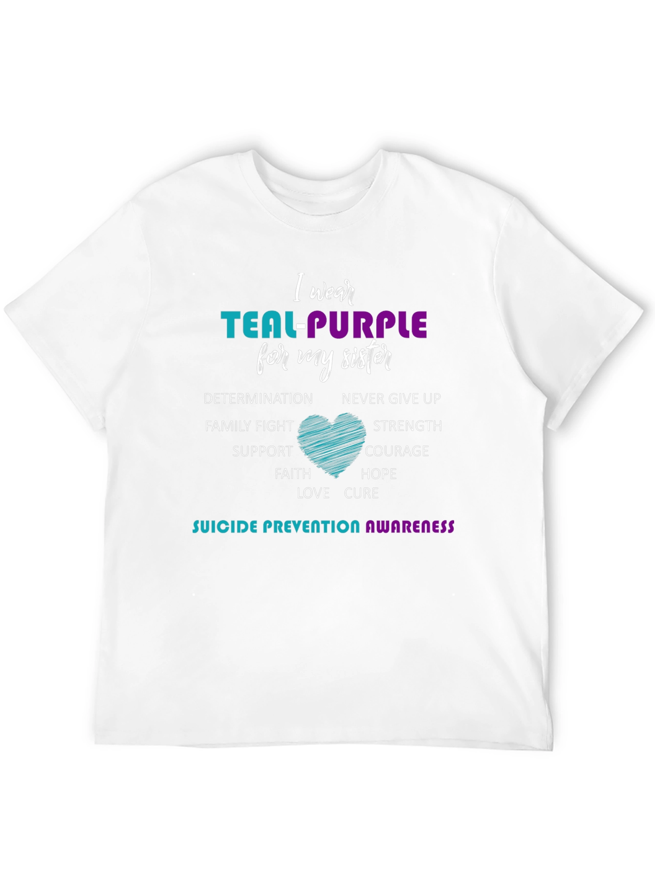Teal-Purple Sister Suicide Prevention Awareness T-Shirt
