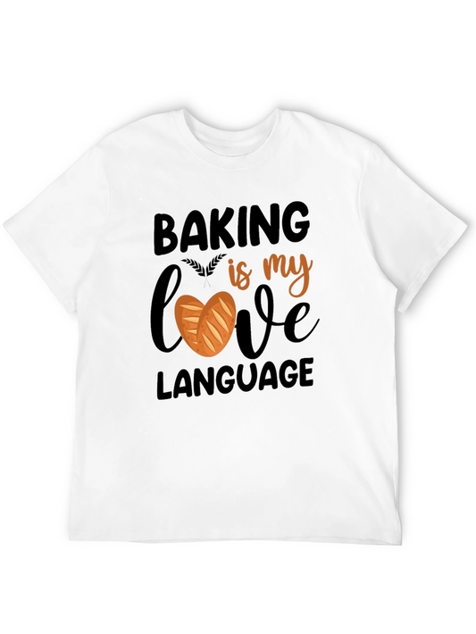 Baking is My Love Language Graphic T-Shirt