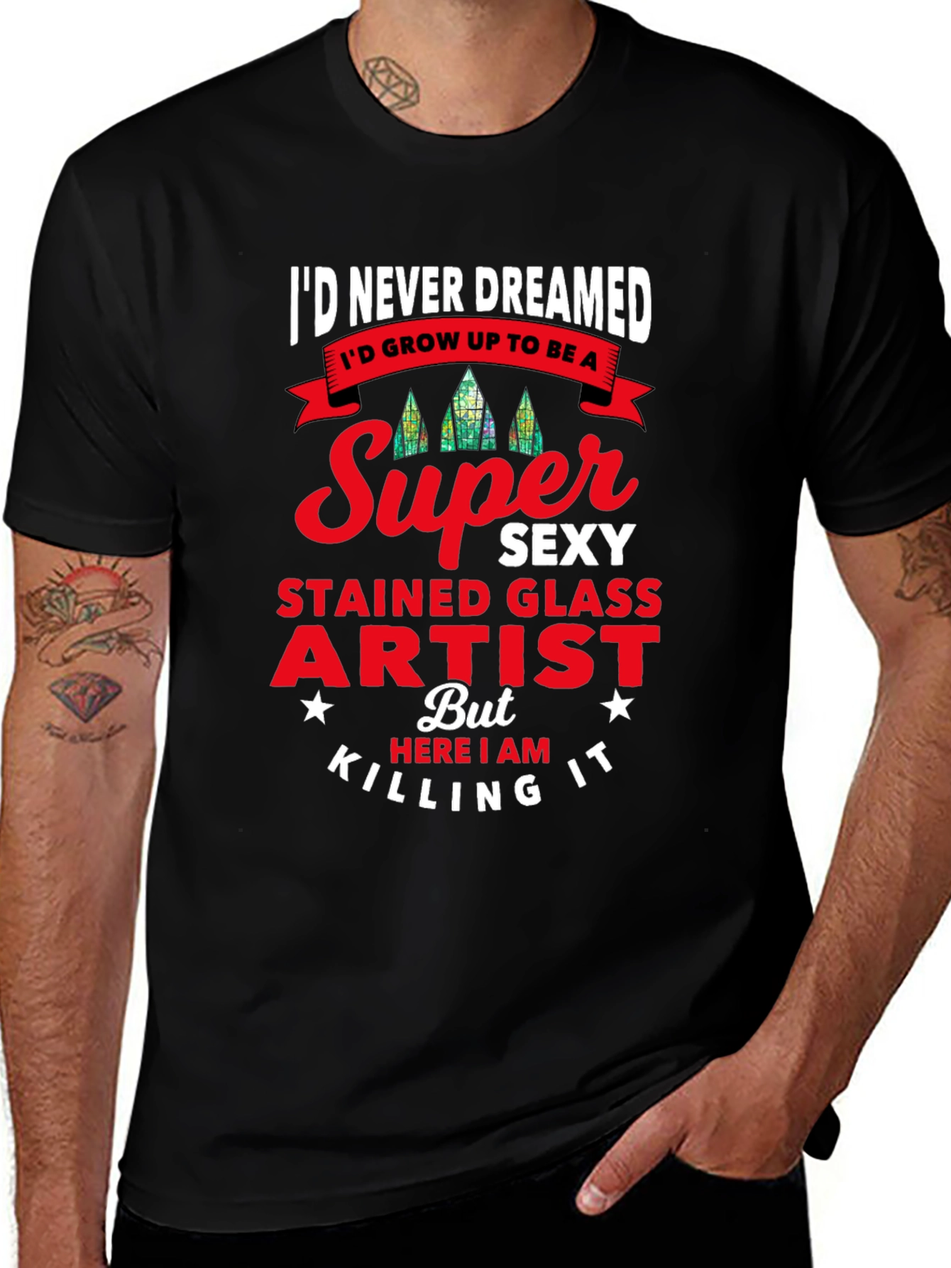 Super Sexy Stained Glass Artist T-Shirt