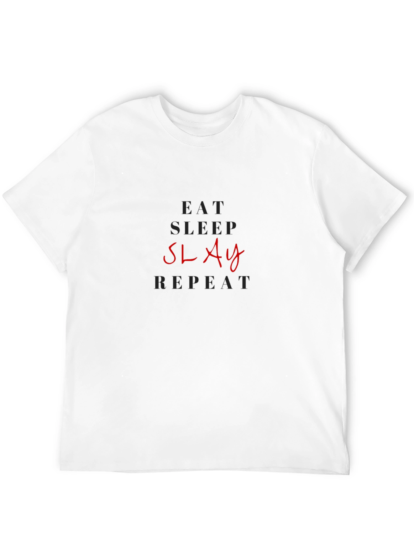 Eat Sleep Slay Repeat Graphic Tee