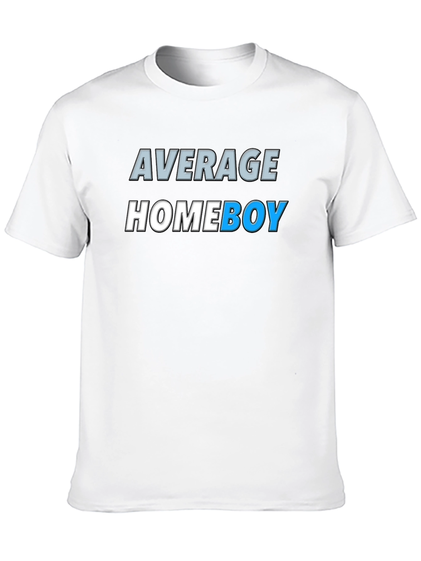 Average Homeboy Graphic Tee - Stylish & Comfy