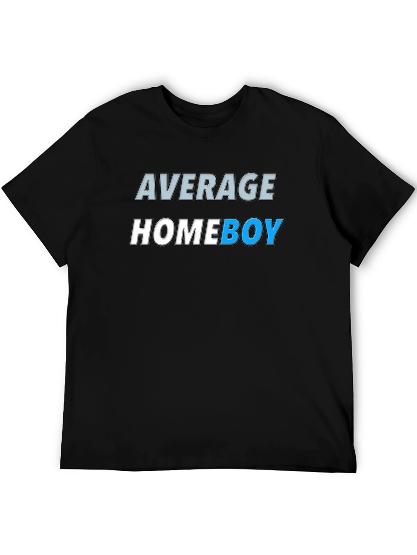 Average Homeboy Graphic Tee - Stylish & Comfy