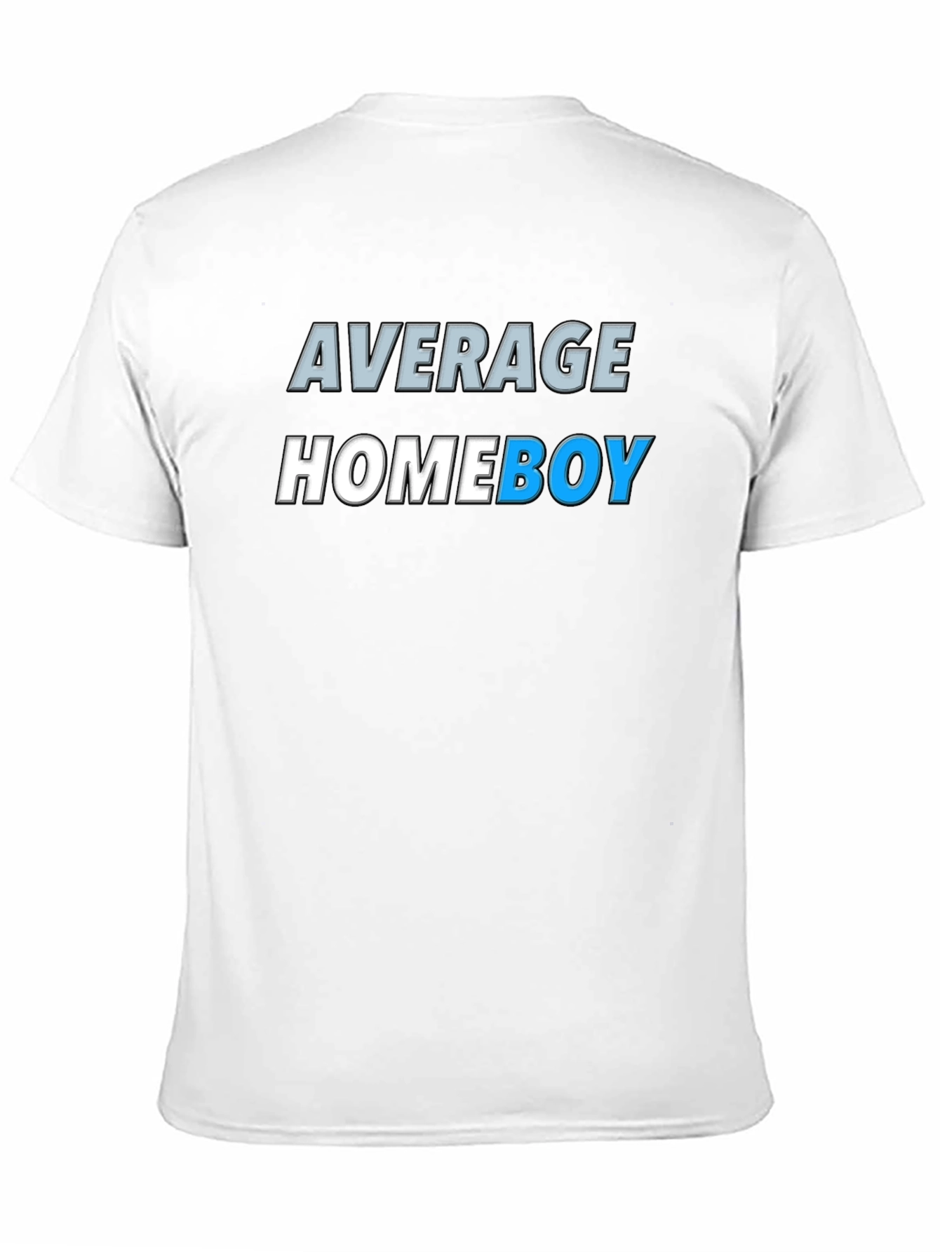 Average Homeboy Graphic Tee - Stylish & Comfy