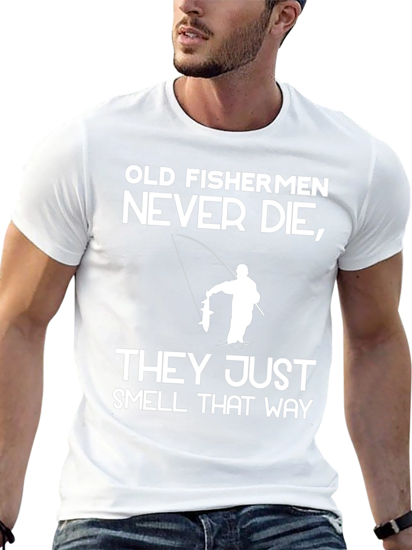 Old Fishermen Never Die T-Shirt Funny Fishing Tee