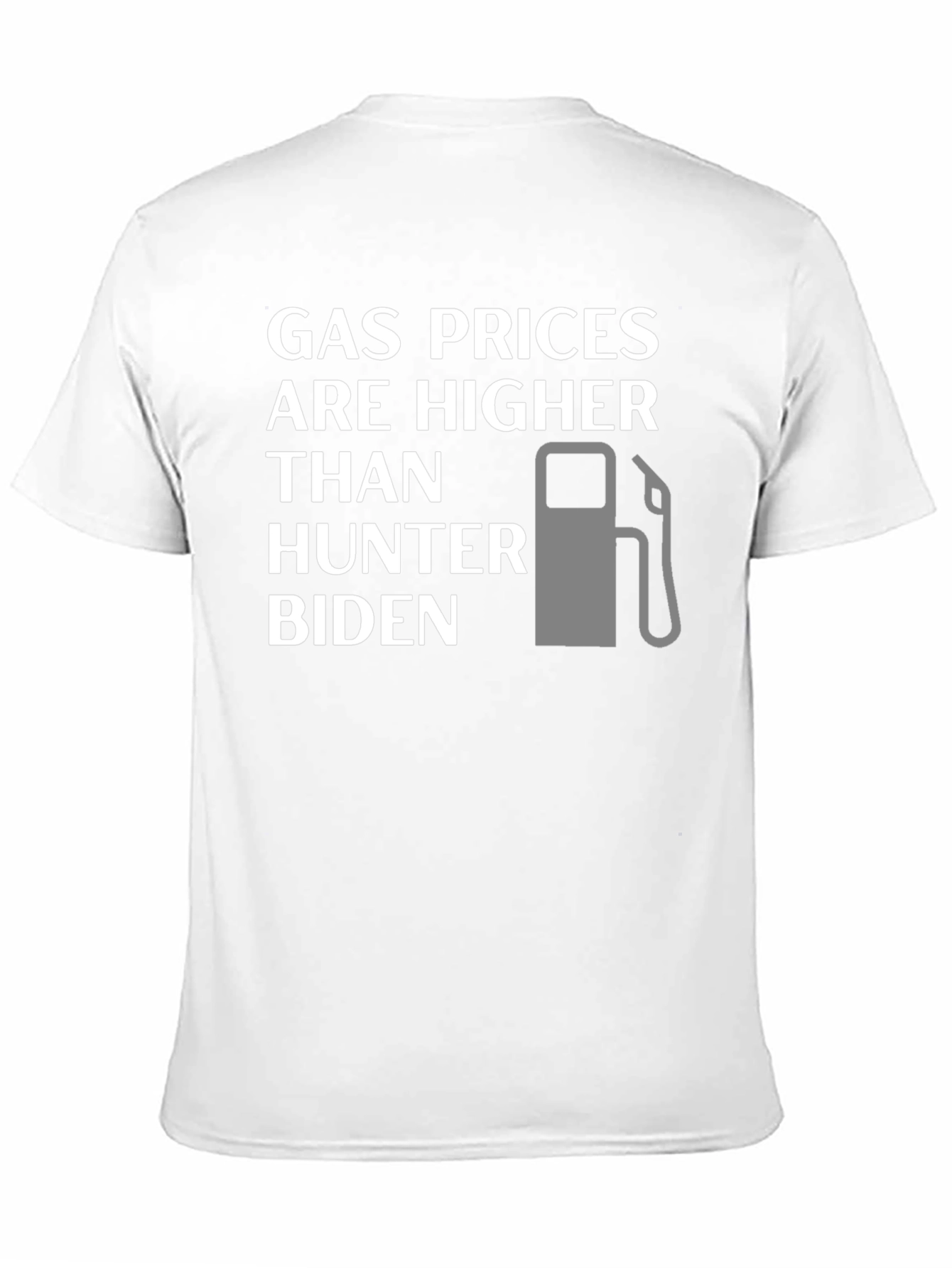 Gas Prices Higher Than Hunter Biden T-Shirt