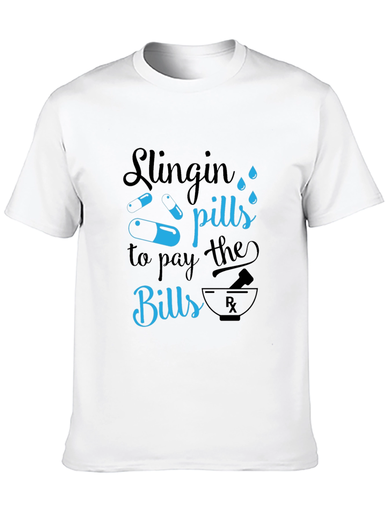 Slingin Pills Graphic T-Shirt - Funny Pharmacy Tee