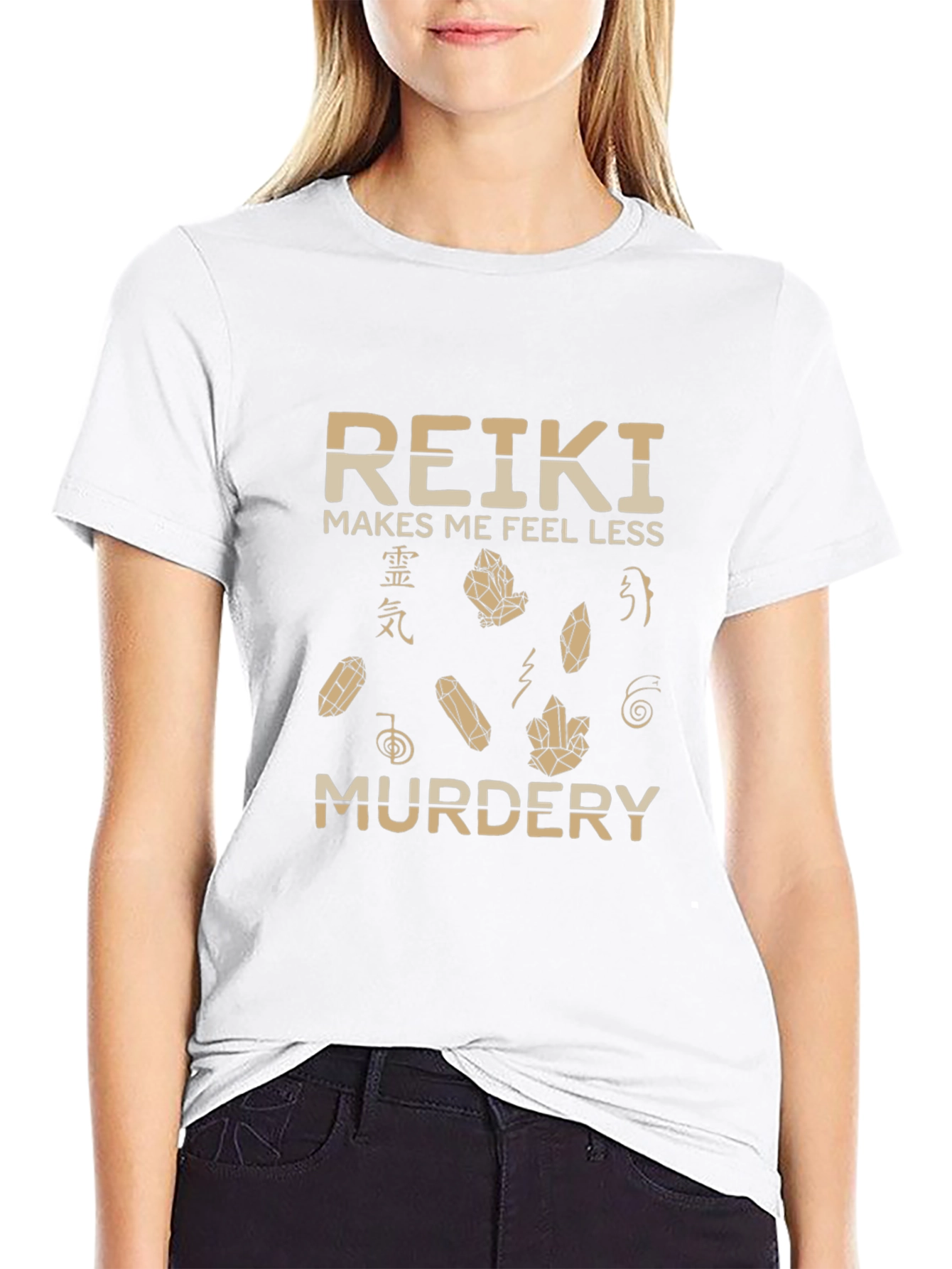 Reiki Makes Me Feel Less Murdery T-Shirt