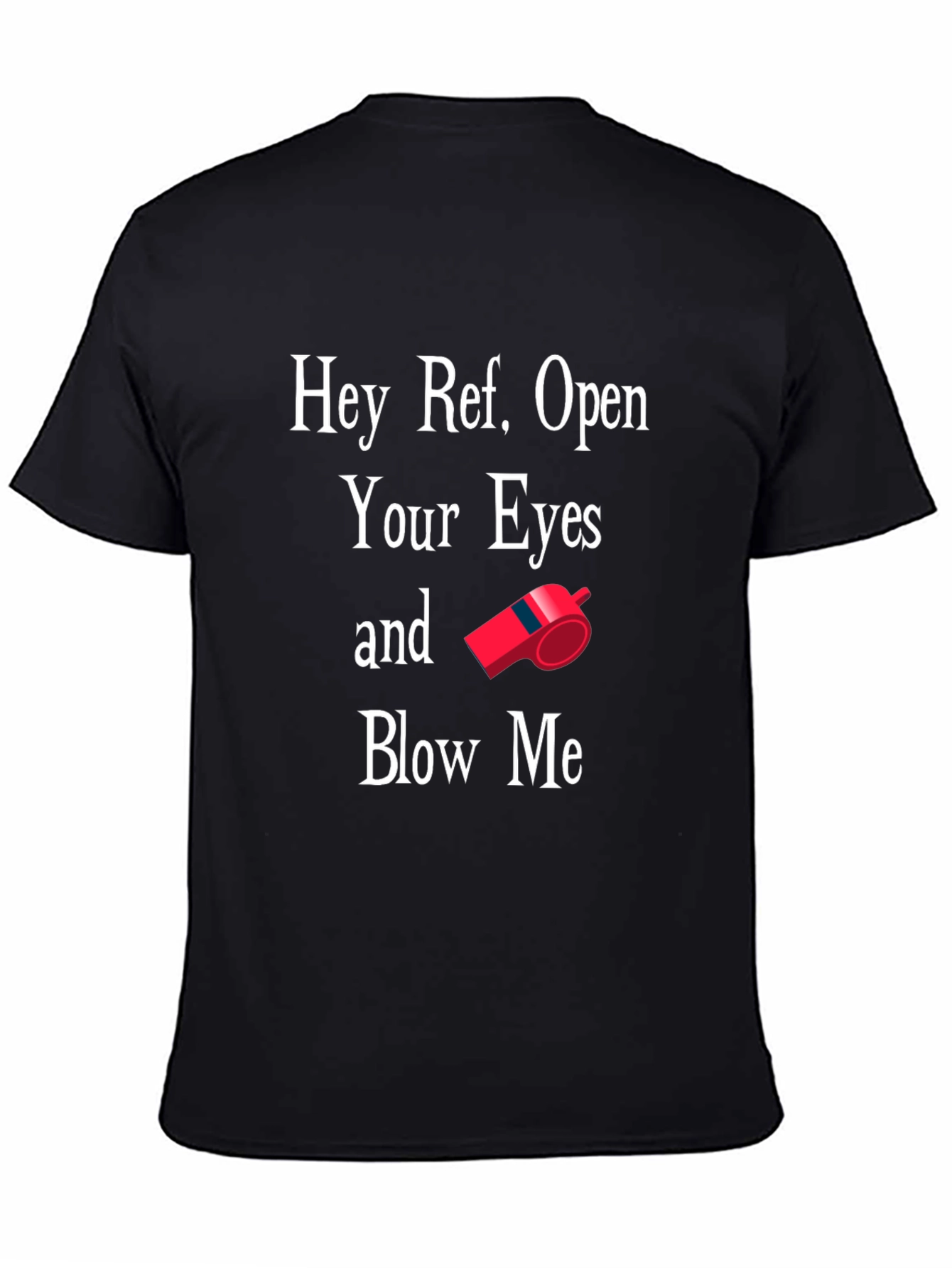 Hey Ref Open Your Eyes Graphic T-Shirt