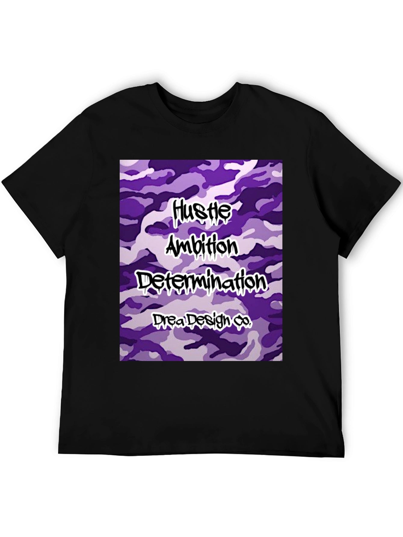 Hustle Ambition Determination Tee - Drea Design Co.