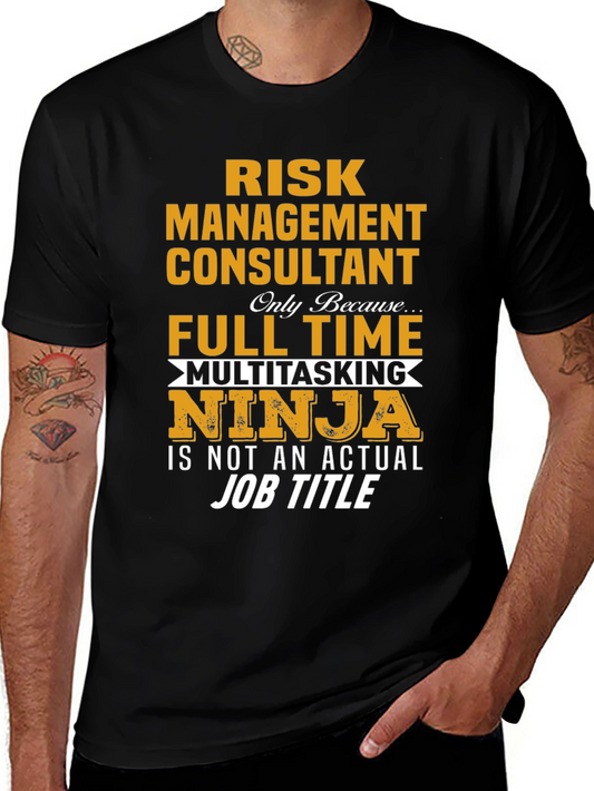 Risk Management Consultant Ninja T-Shirt