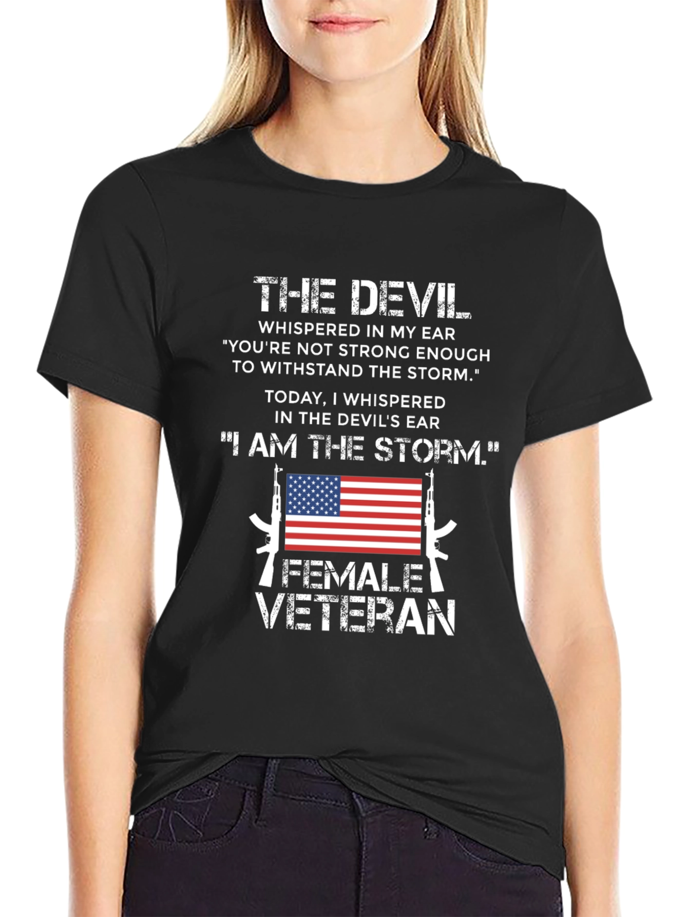 Female Veteran I Am The Storm Graphic Tee