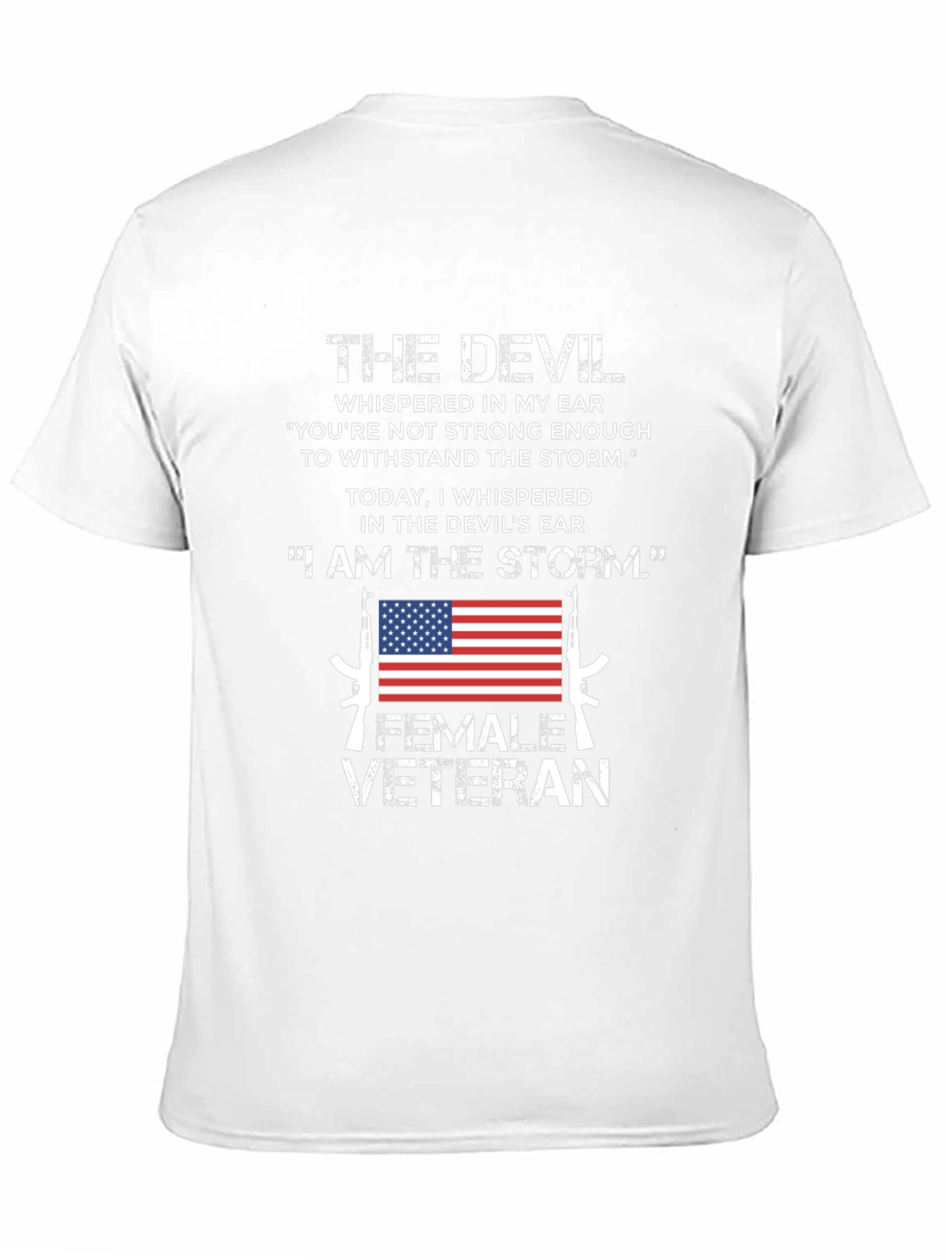 Female Veteran I Am The Storm Graphic Tee