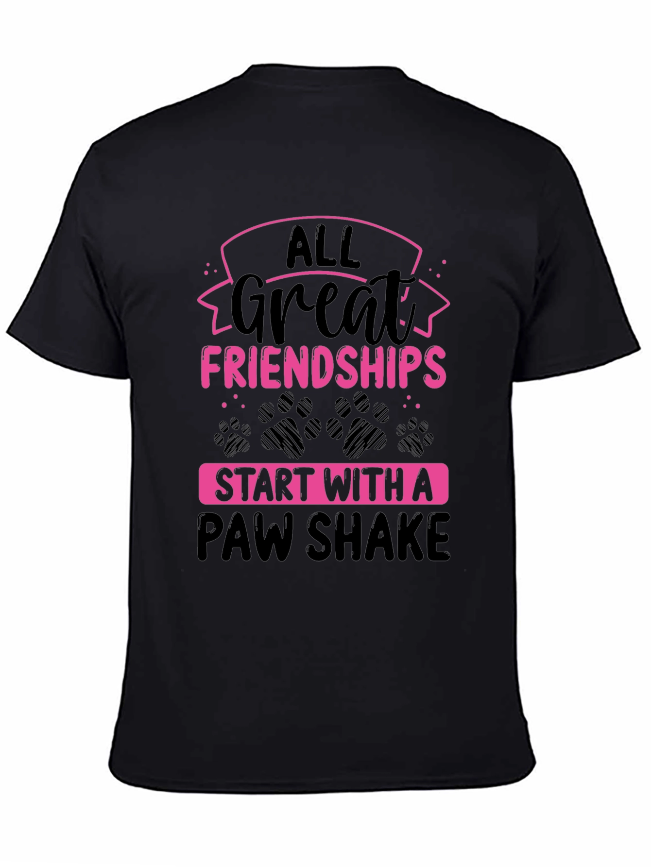 All Great Friendships Paw Shake T-Shirt