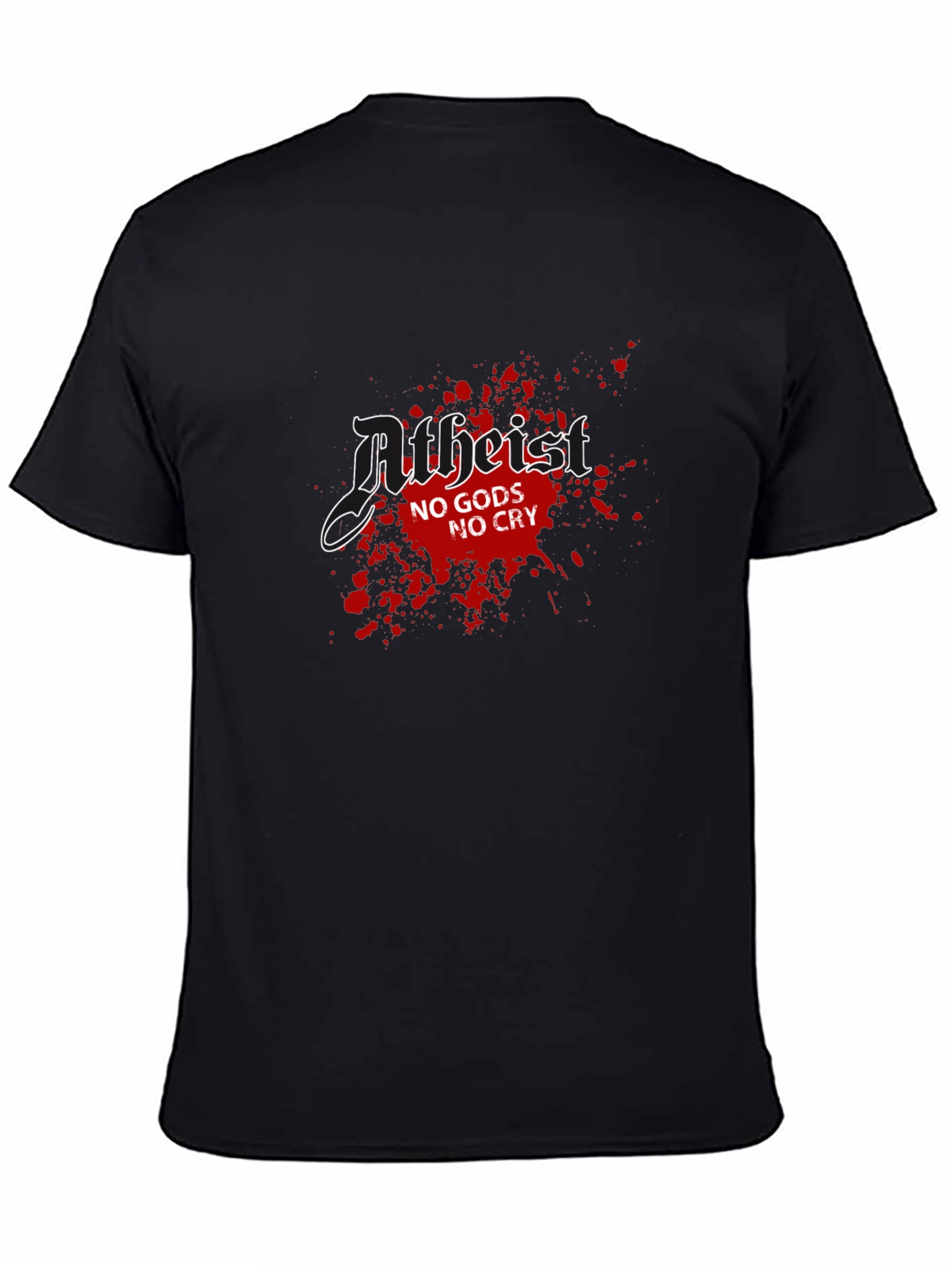 Atheist No Gods No Cry T-Shirt