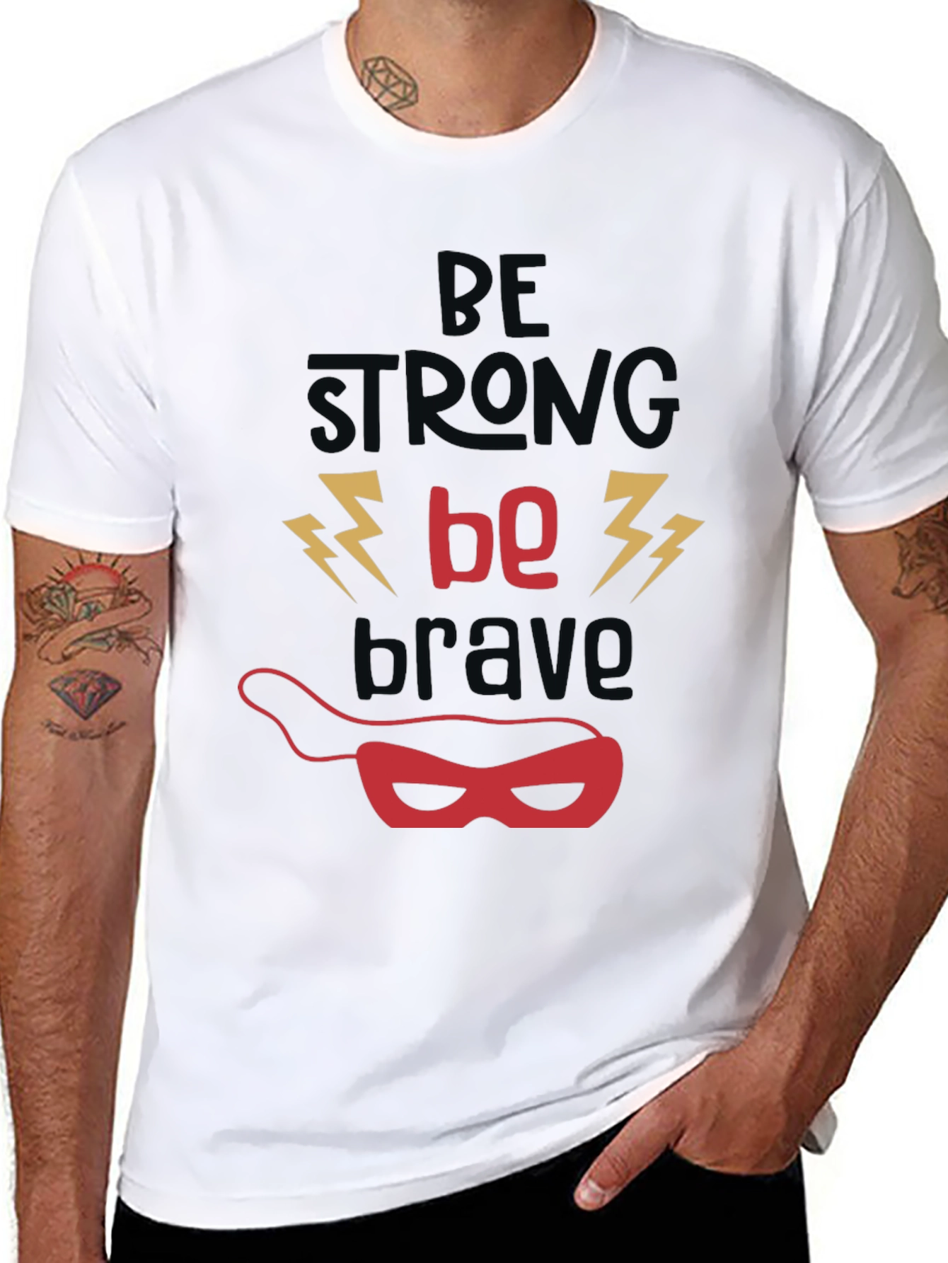 Be Strong Be Brave T-Shirt