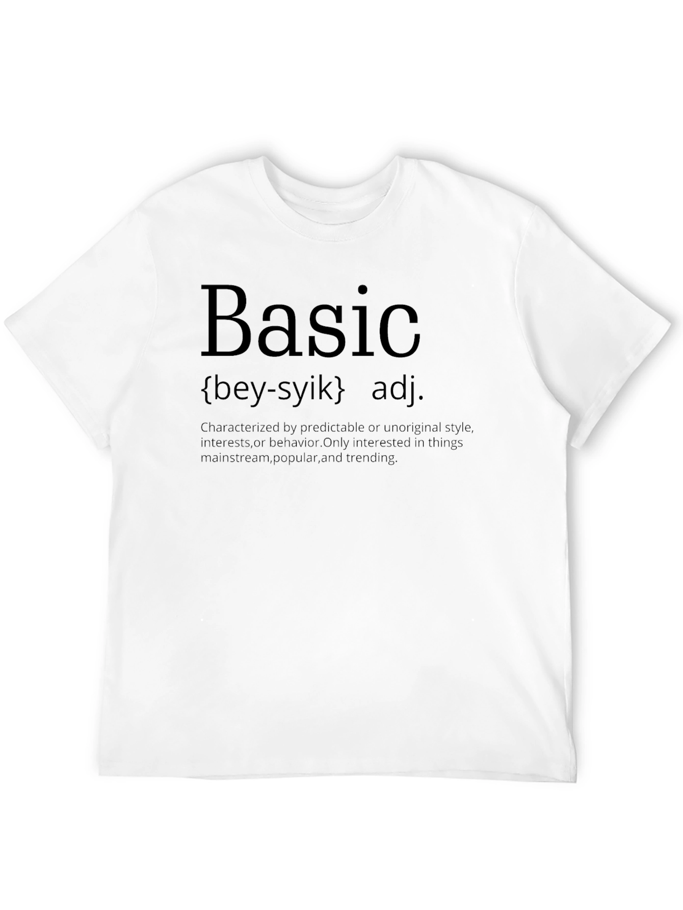 Basic Definition T-Shirt - Trendy Sarcastic Tee