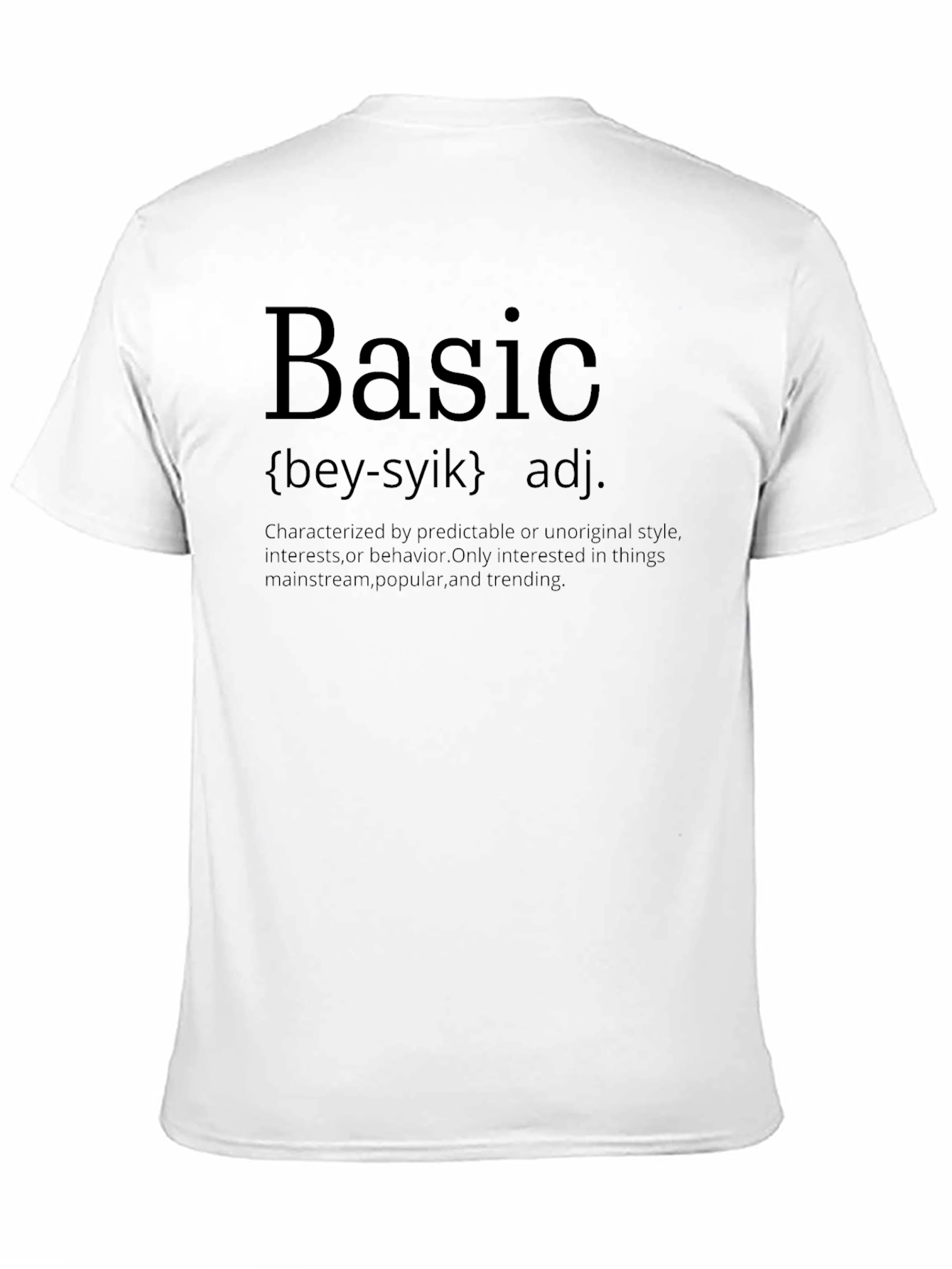 Basic Definition T-Shirt - Trendy Sarcastic Tee