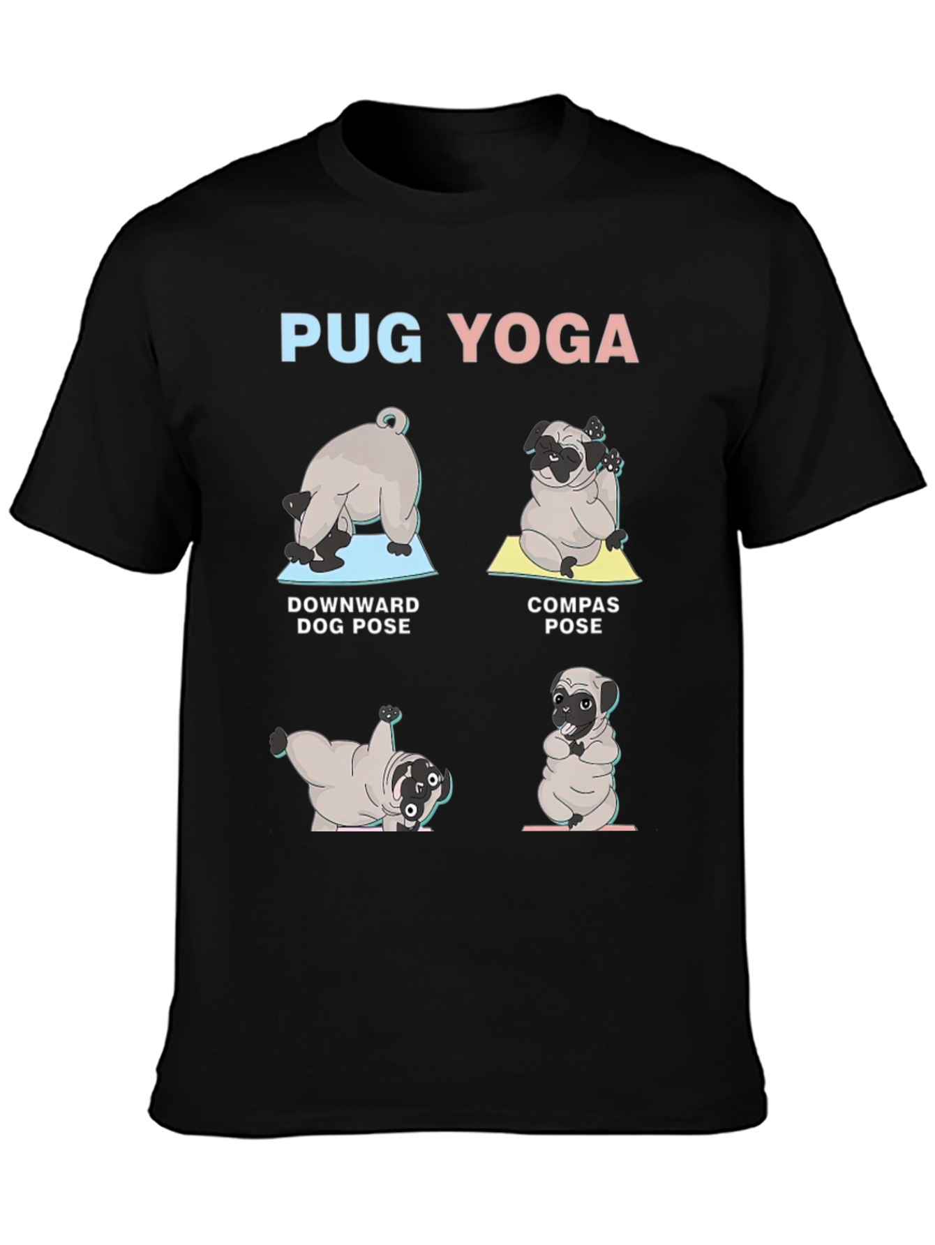 Pug Yoga T-Shirt - Downward Dog Compass Pose