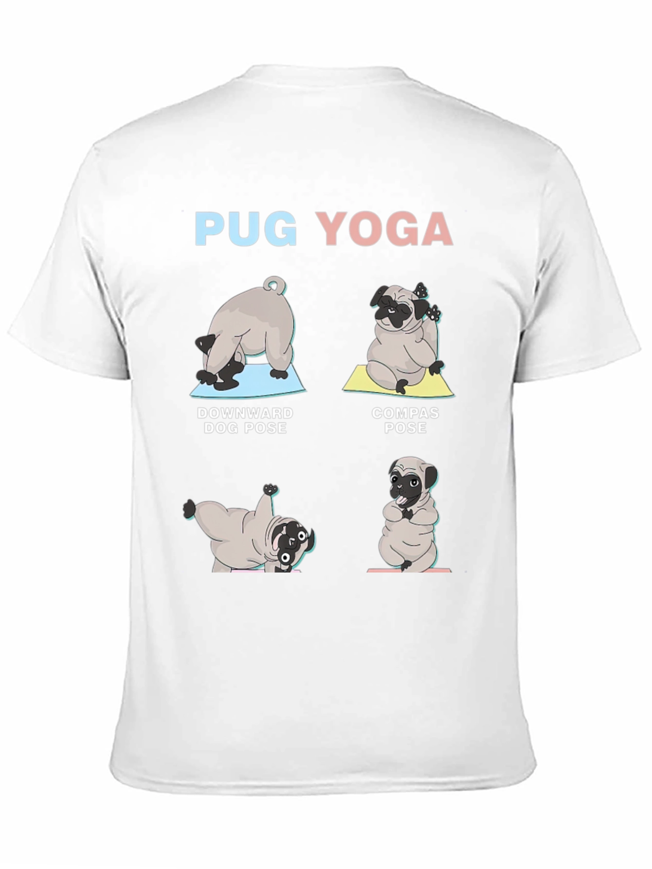 Pug Yoga T-Shirt - Downward Dog Compass Pose