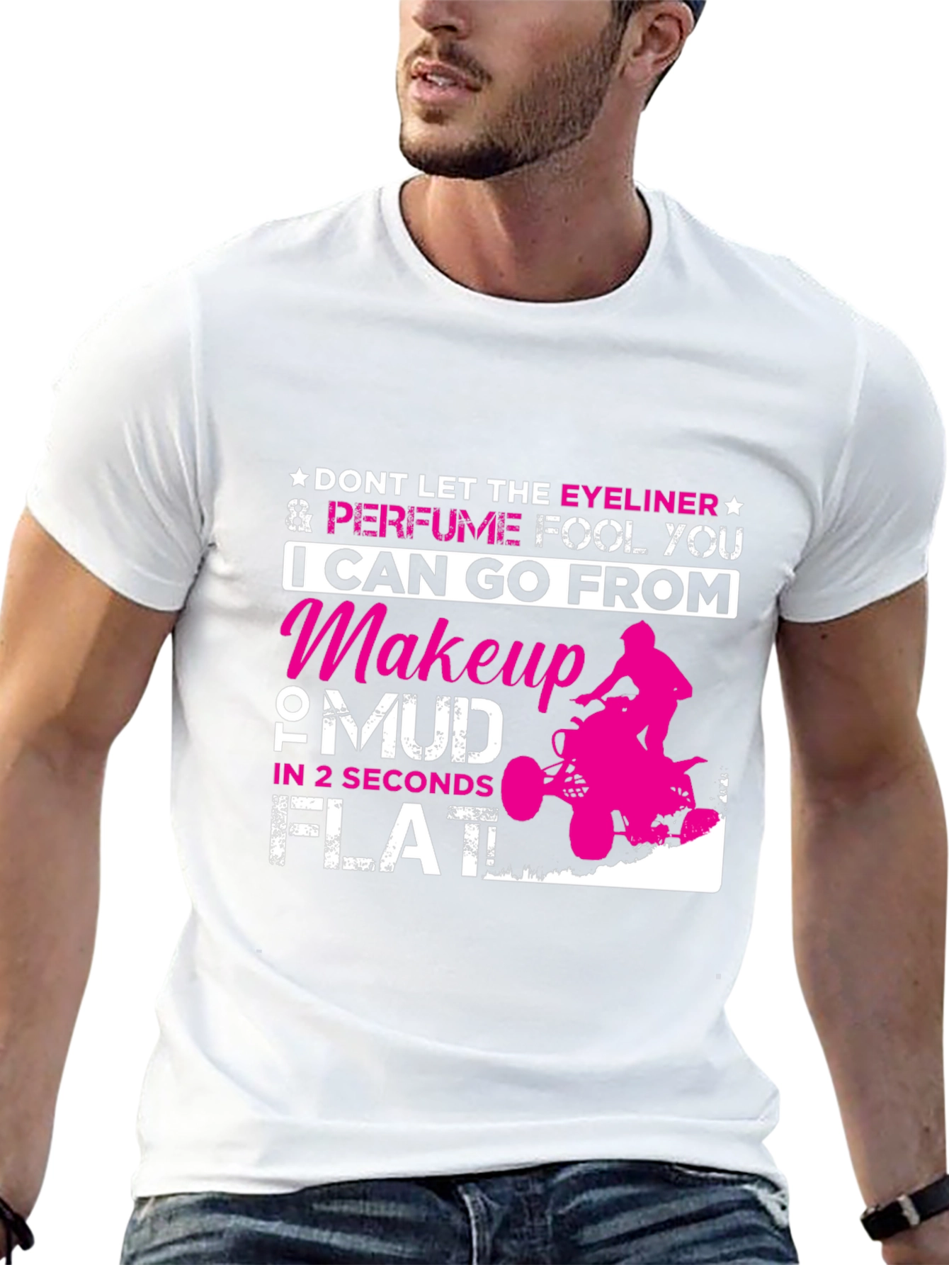Makeup to Mud T-Shirt Funny Girl Power Tee