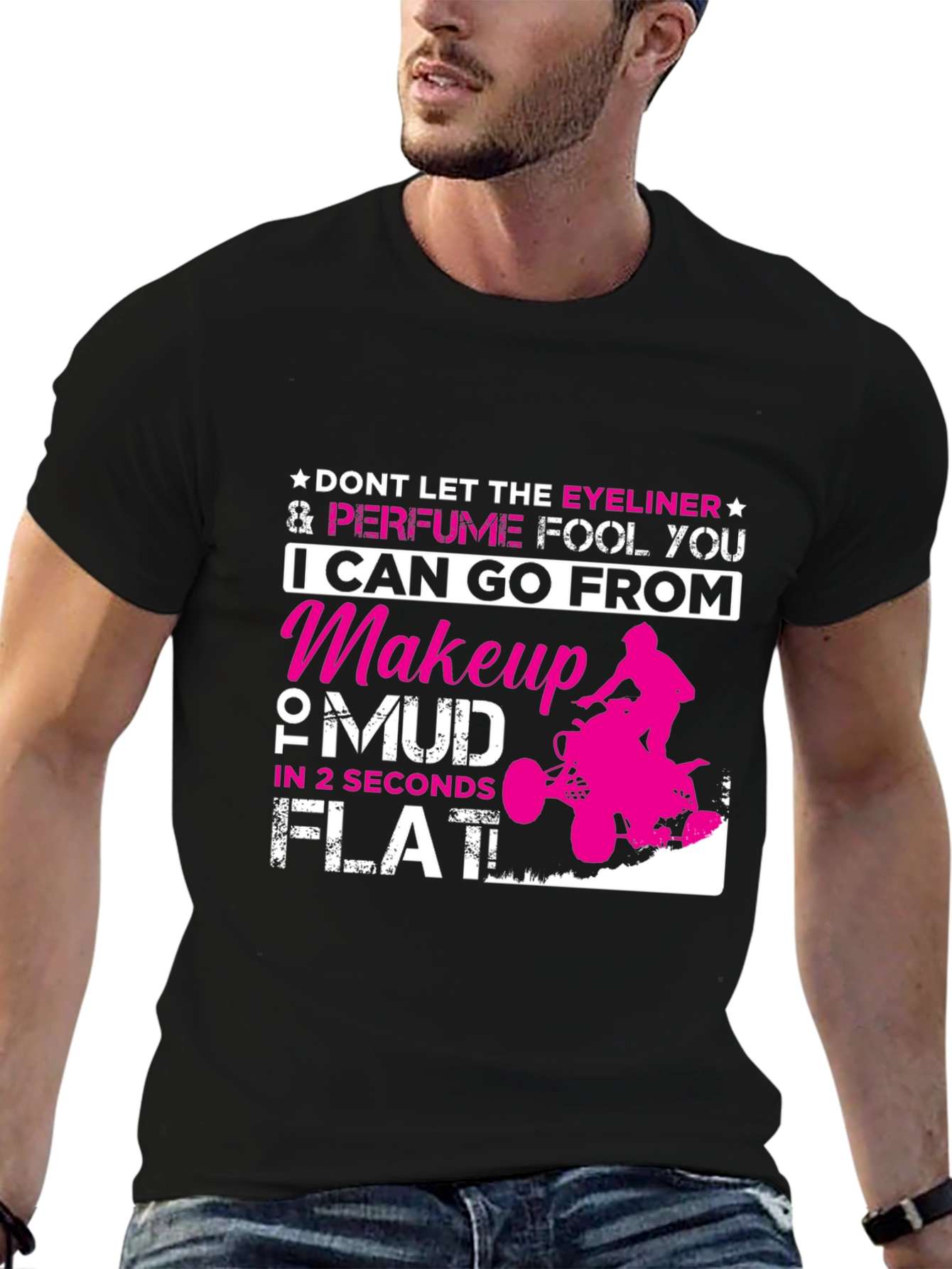 Makeup to Mud T-Shirt Funny Girl Power Tee