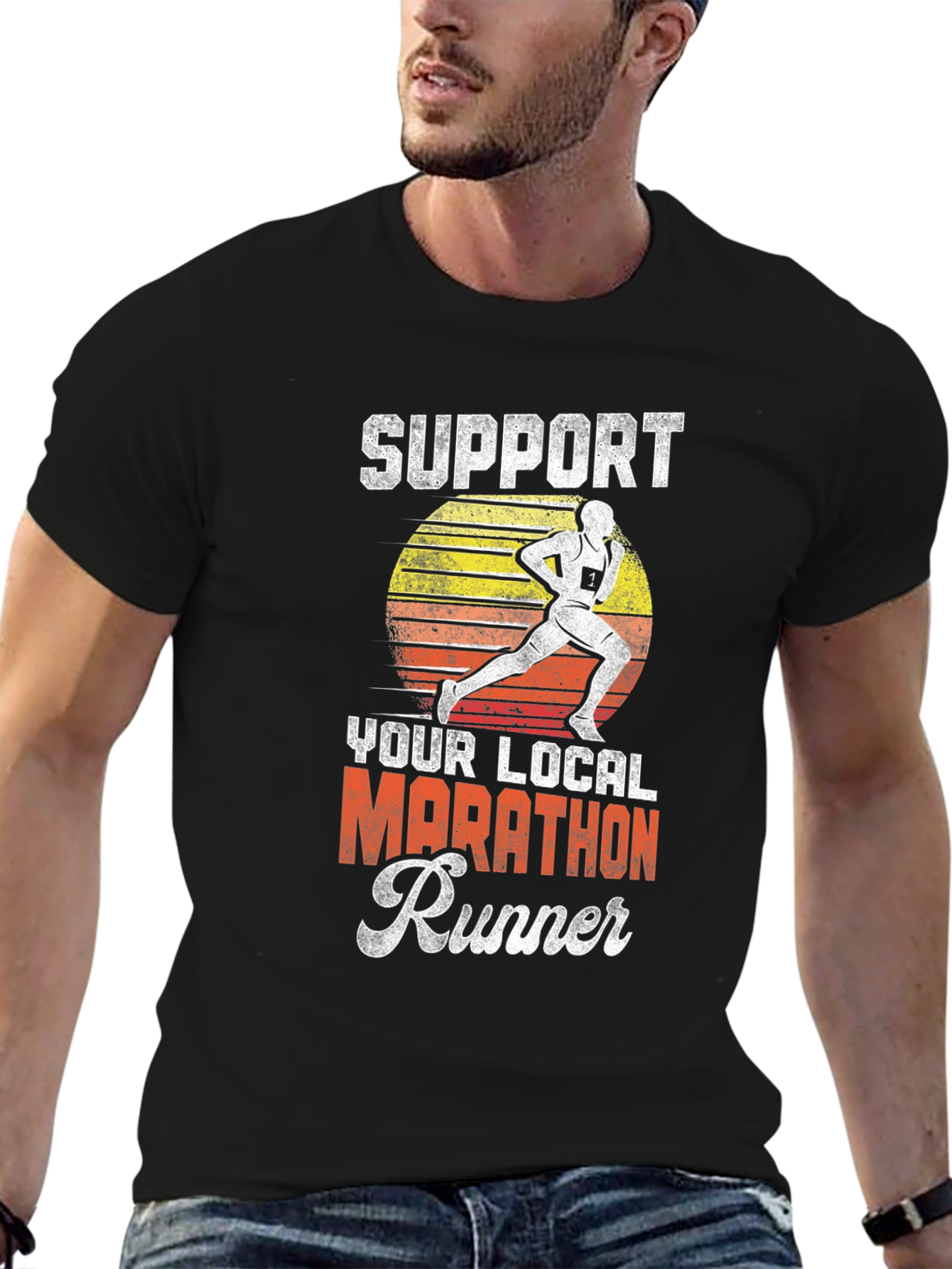 Support Your Local Marathon Runner T-Shirt