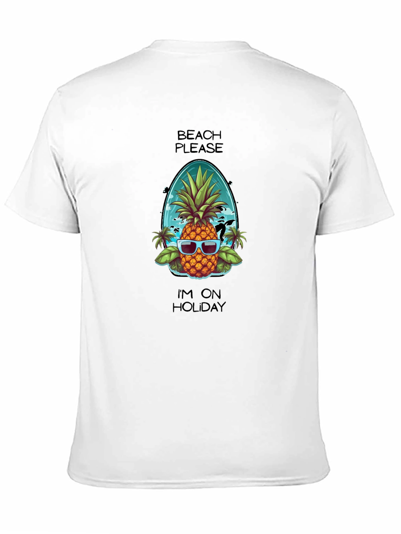 Holiday Pineapple T-Shirt - Beach Please!