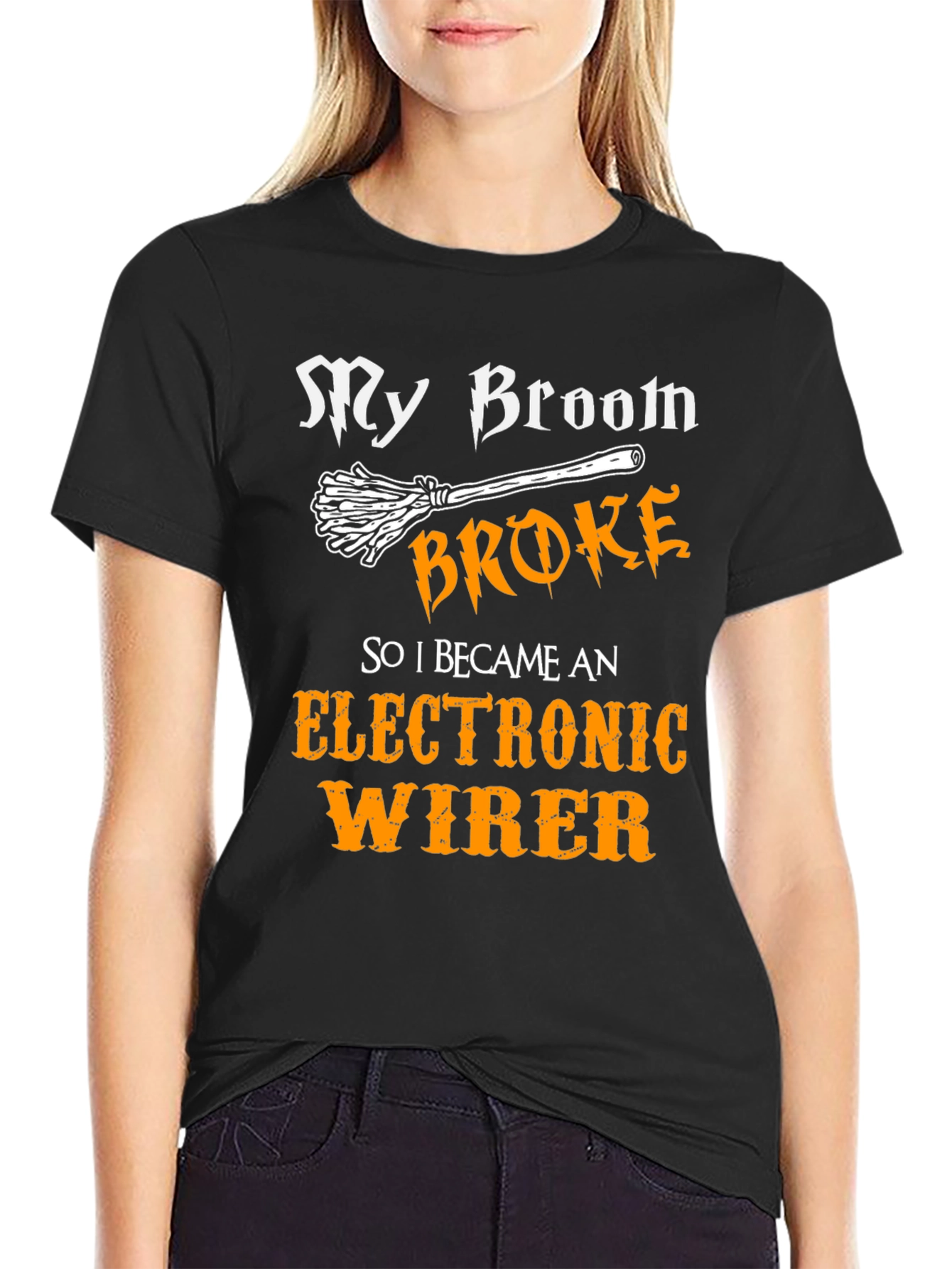 My Broom Broke - Electronic Wirer T-Shirt