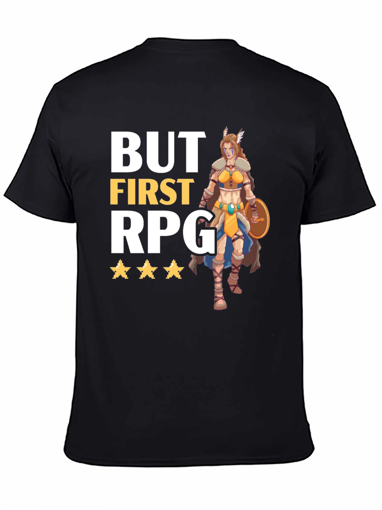 But First RPG T-Shirt