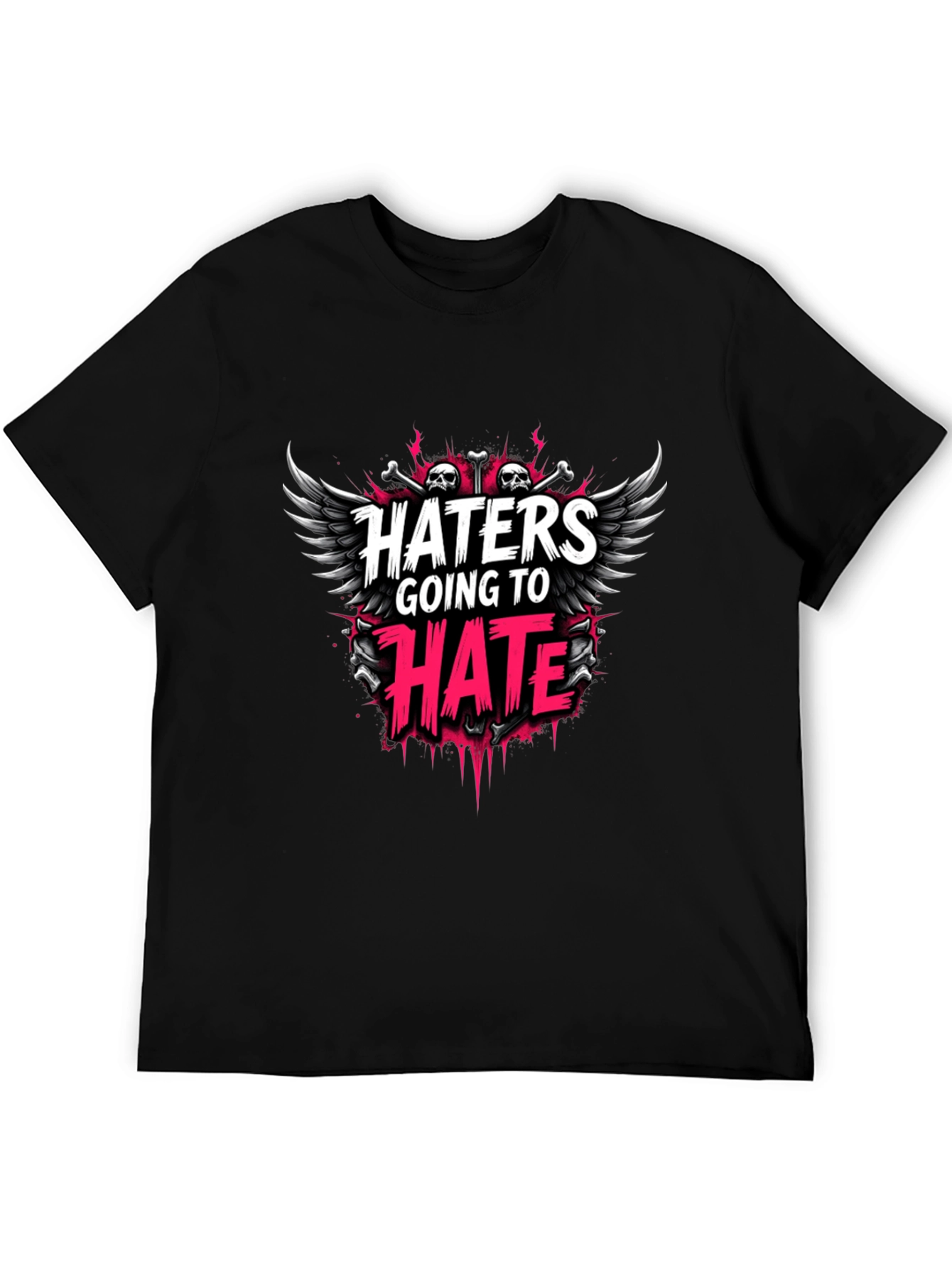 Haters Gonna Hate Graphic T-Shirt