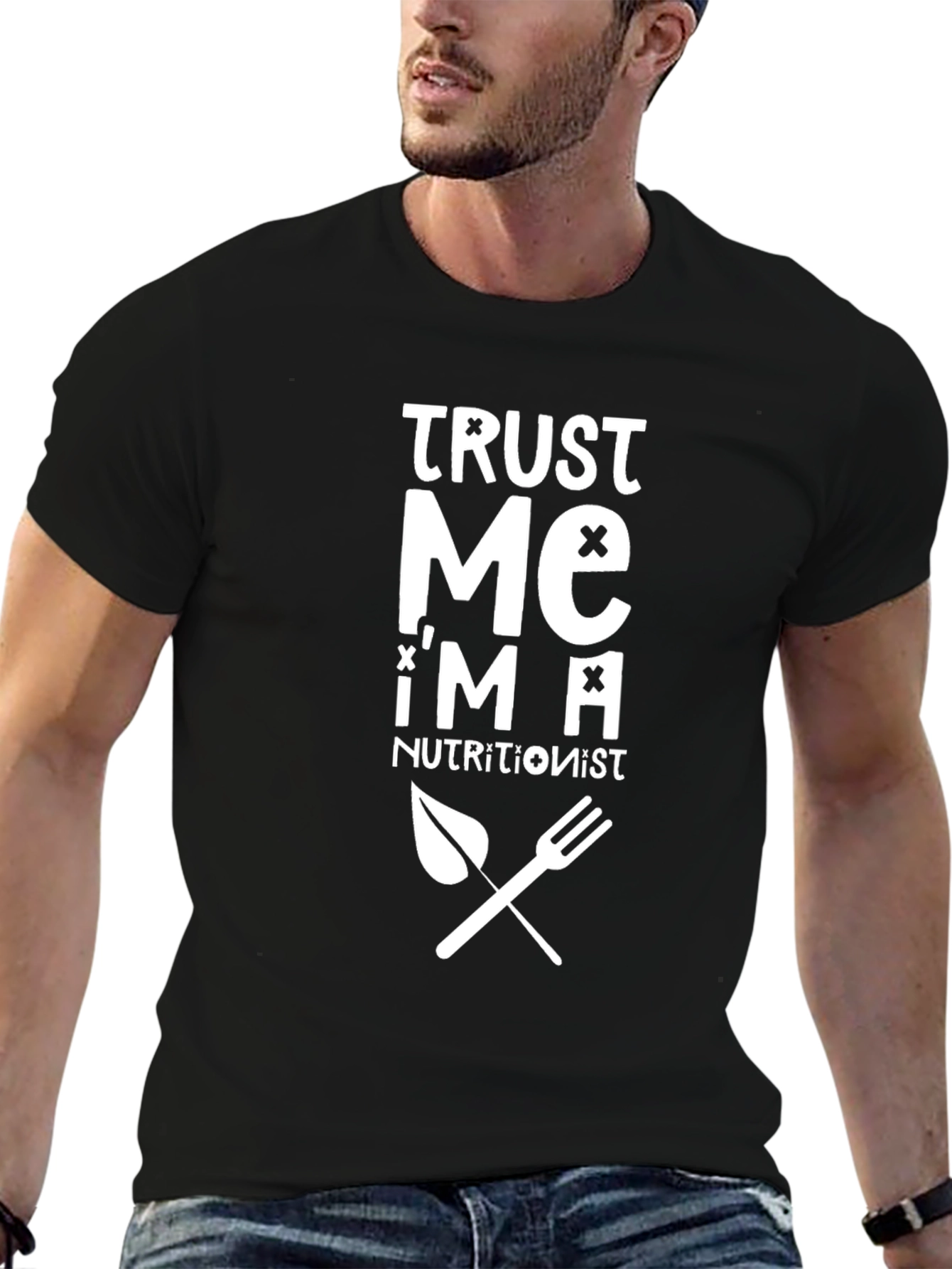 Trust Me Im A Nutritionist Graphic T-Shirt