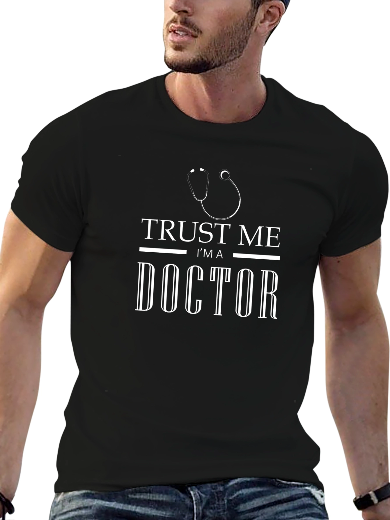 Trust Me Im A Doctor Graphic T-Shirt