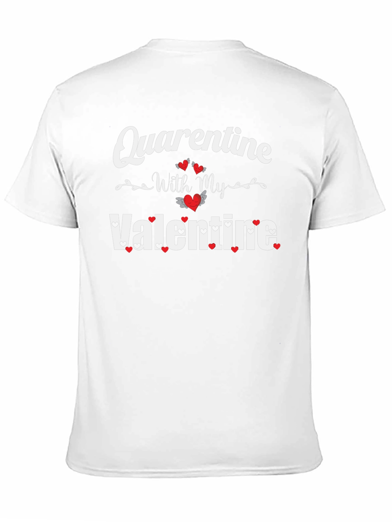 Quarantine With My Valentine Black T-Shirt