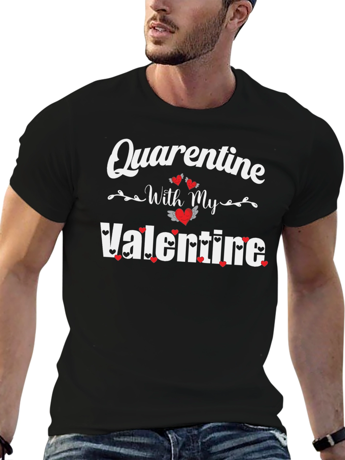 Quarantine With My Valentine Black T-Shirt