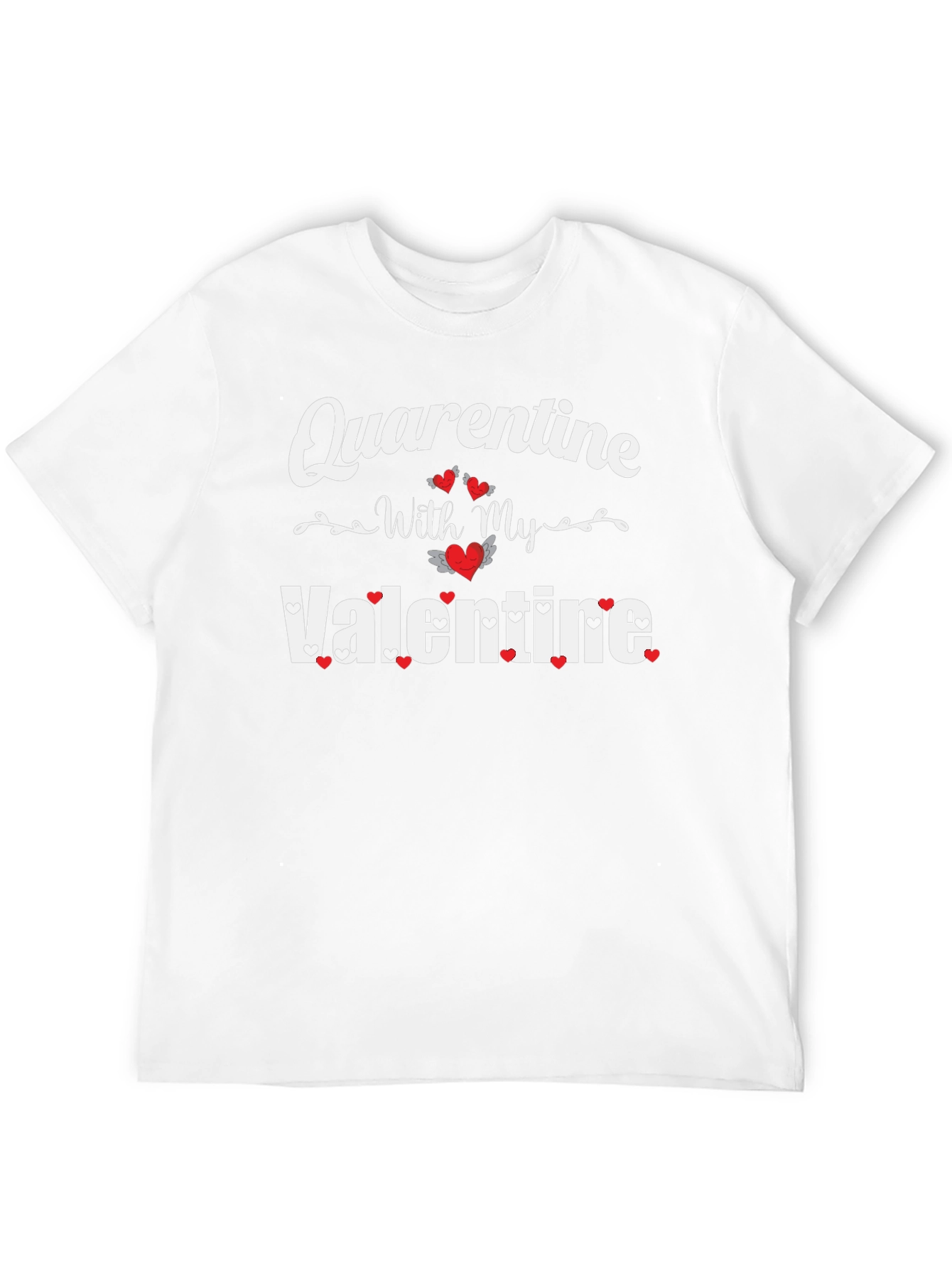 Quarantine With My Valentine Black T-Shirt