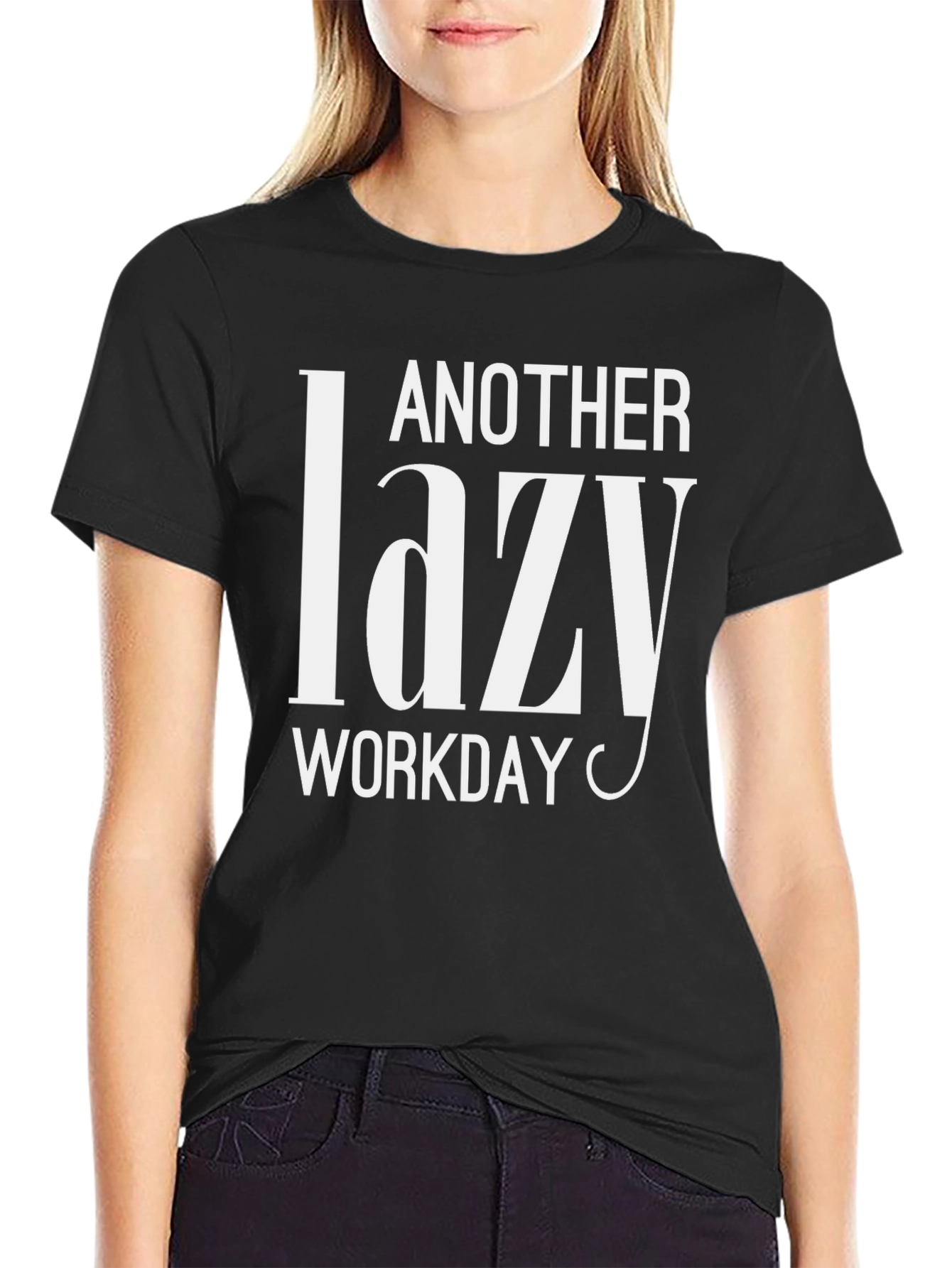 Another Lazy Workday Black T-Shirt