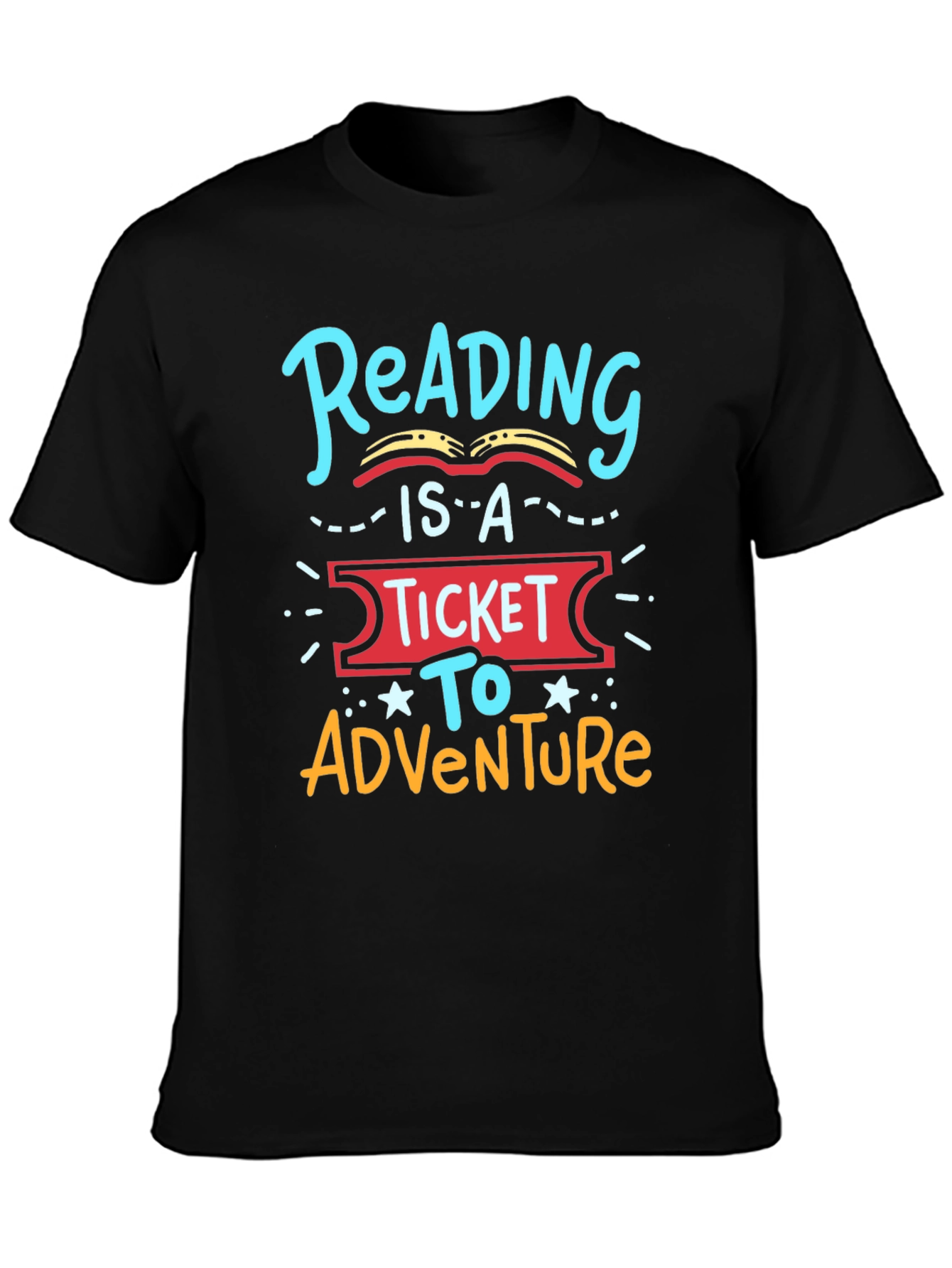 Reading is a Ticket to Adventure T-Shirt